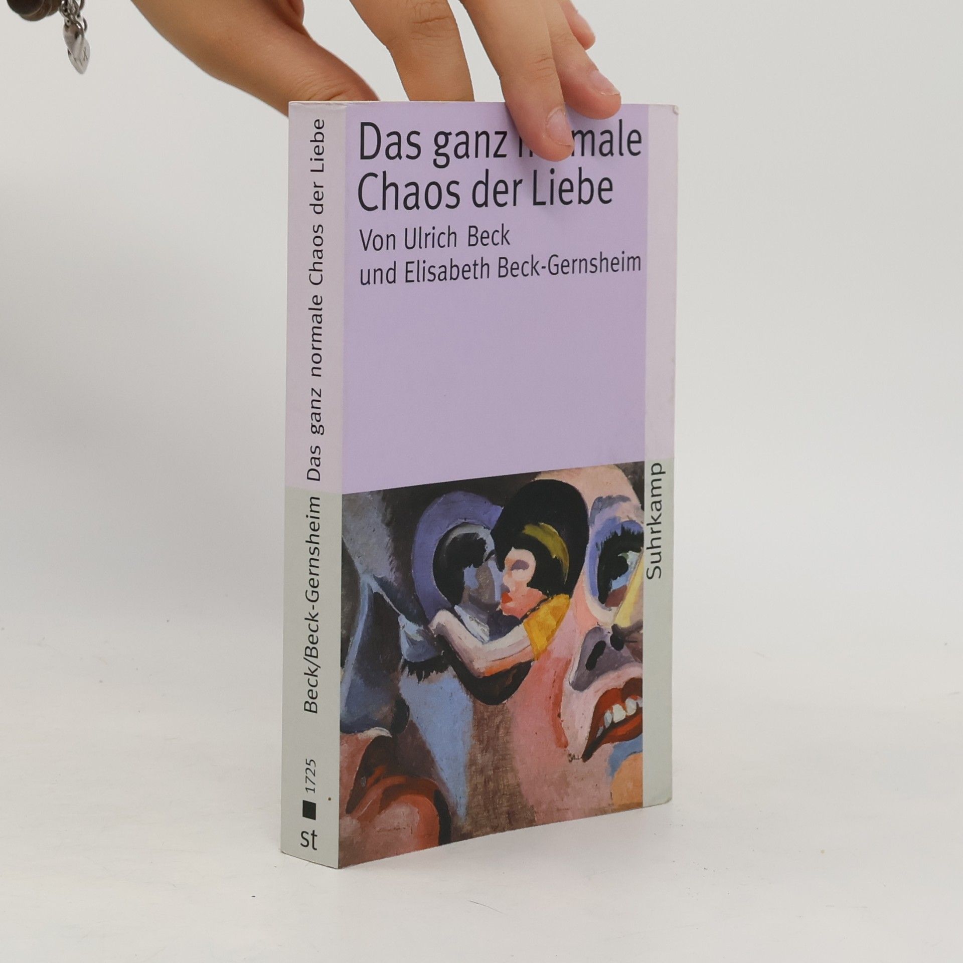 Ulrich Beck Das ganz normale Chaos der Liebe