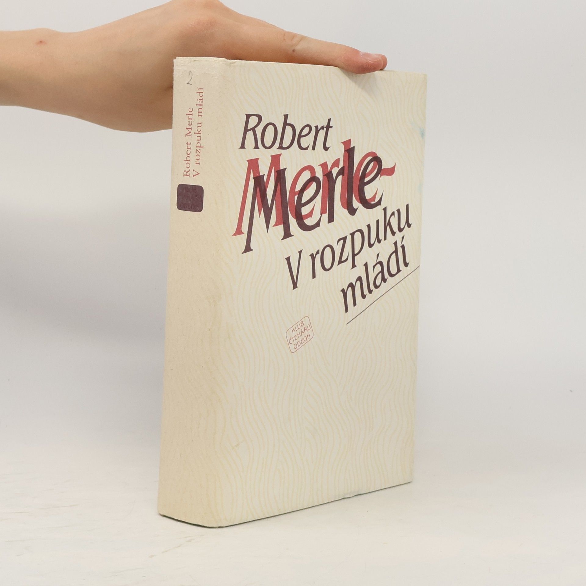 Robert Merle V rozpuku mládí
