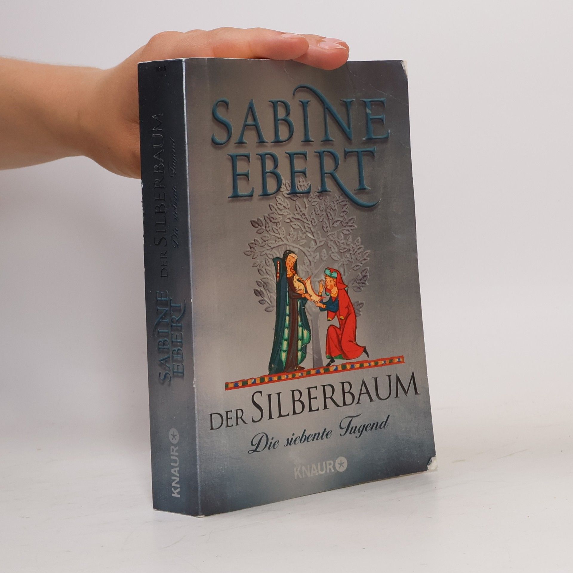 Sabine Ebert Der Silberbaum. Die siebente Tugend