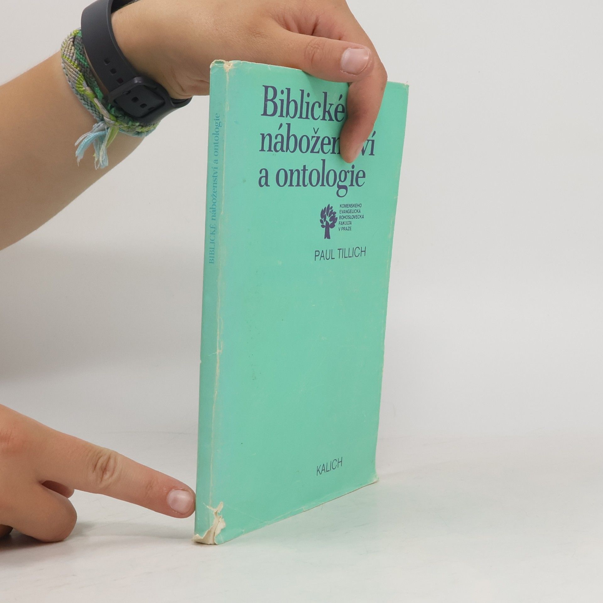 Paul Tillich Biblické náboženství a ontologie : výbor ze studií, esejů a kázání