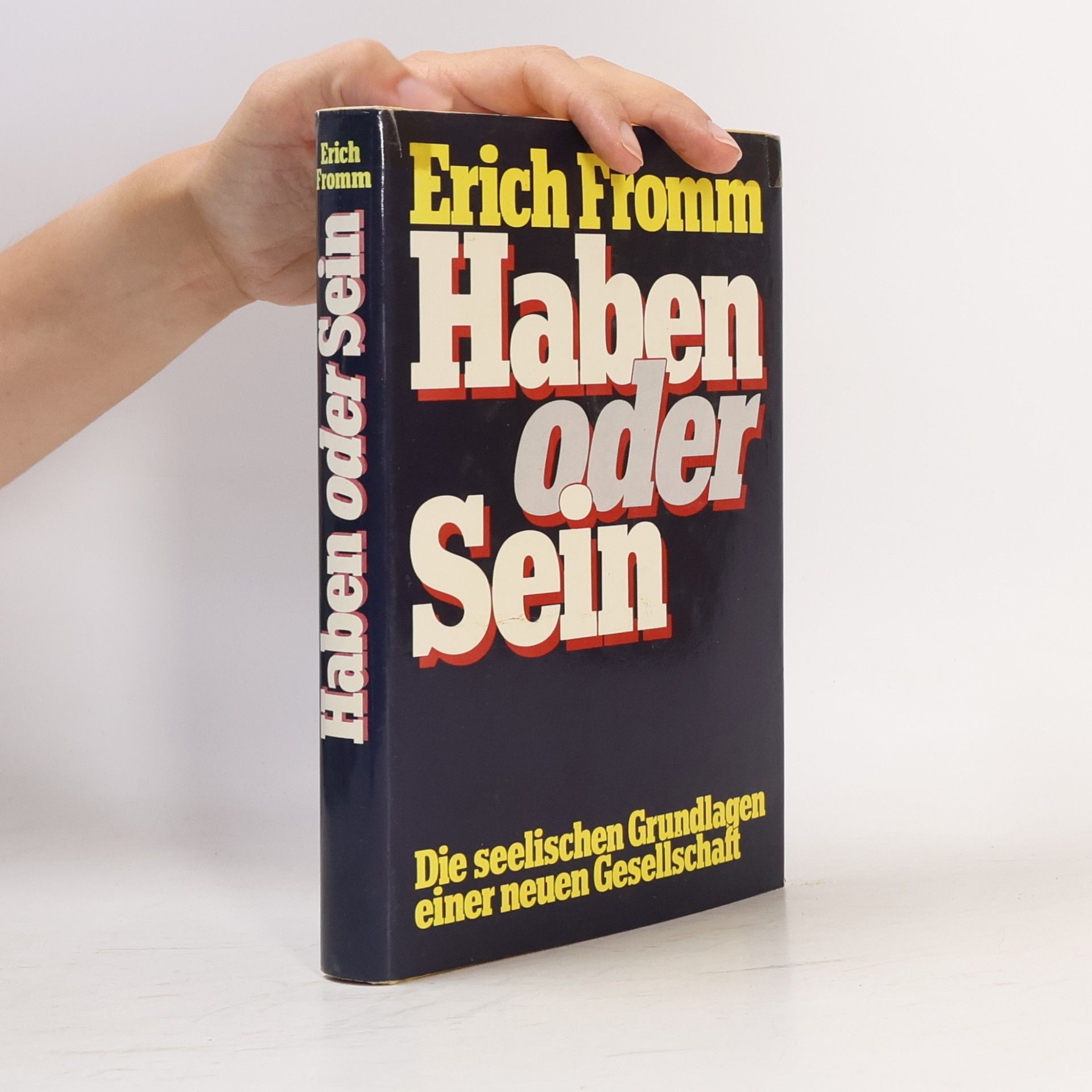 Erich Fromm Haben oder Sein