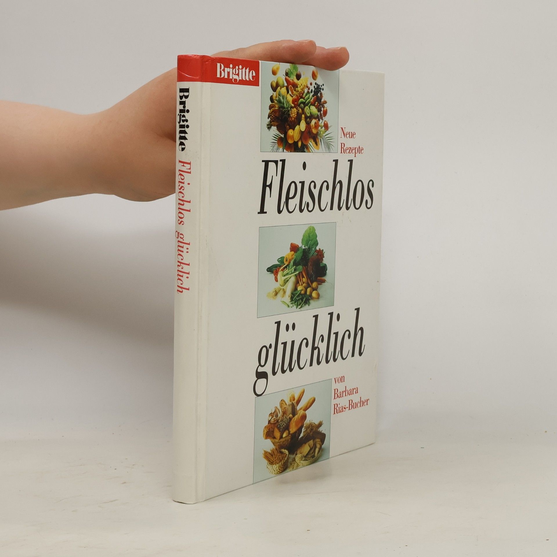 Barbara Bucher Rias Fleischlos glücklich