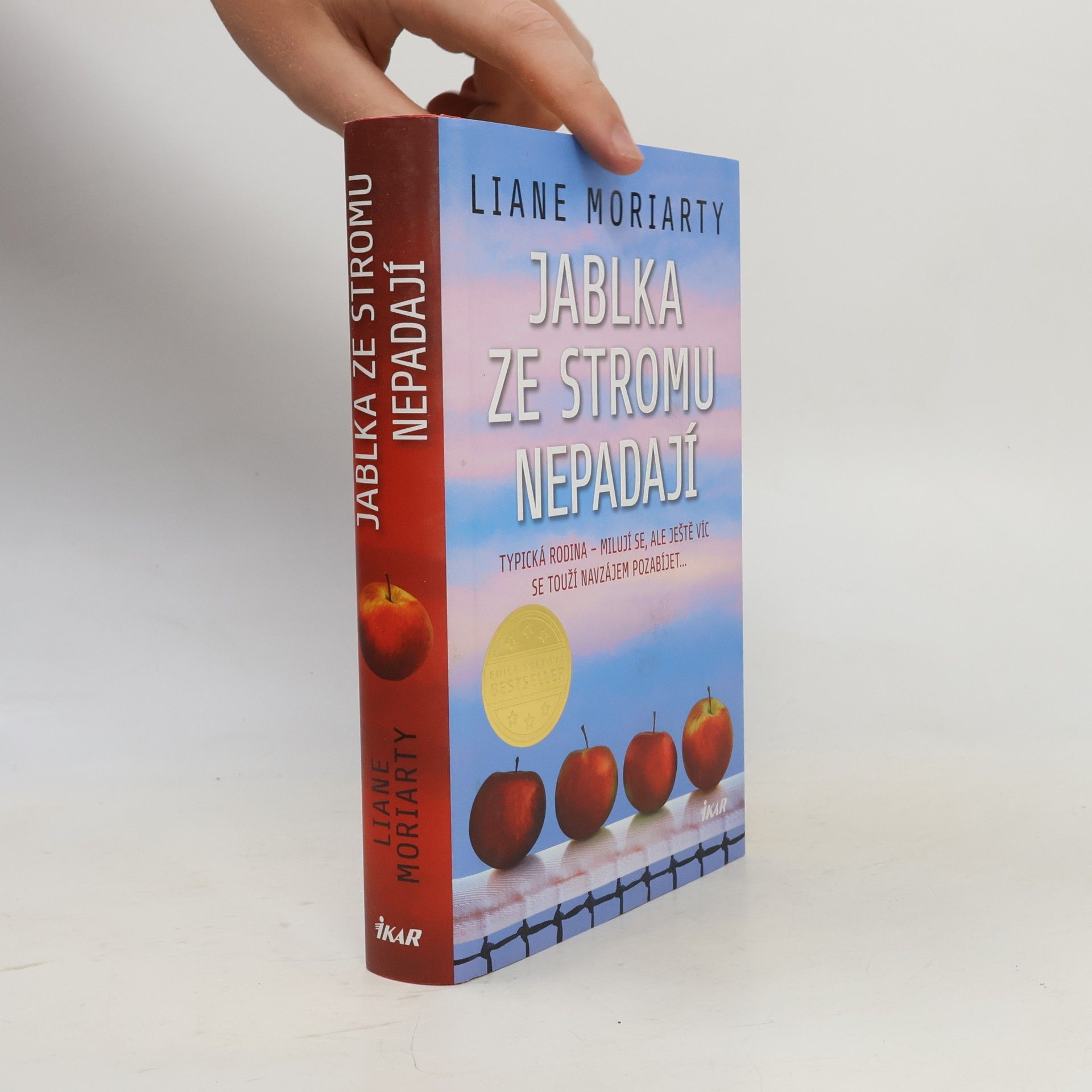 Liane Moriarty Jablka ze stromu nepadají