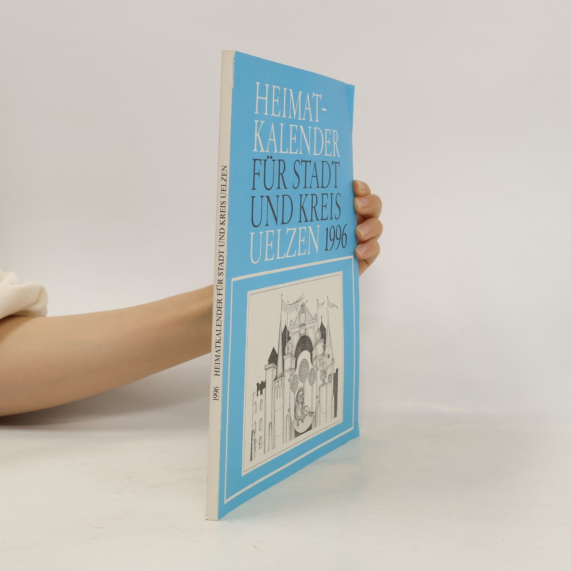 Autorenkollektiv Heimat-Kalender für Stadt und Kreis Uelzen