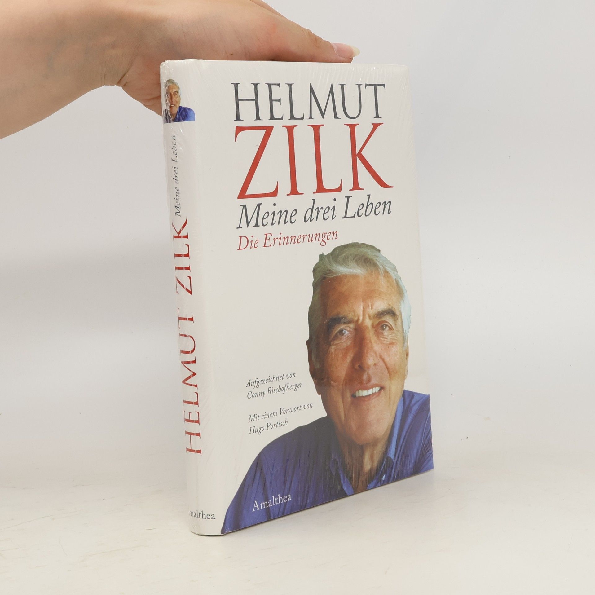 Helmut Zilk Meine drei Leben