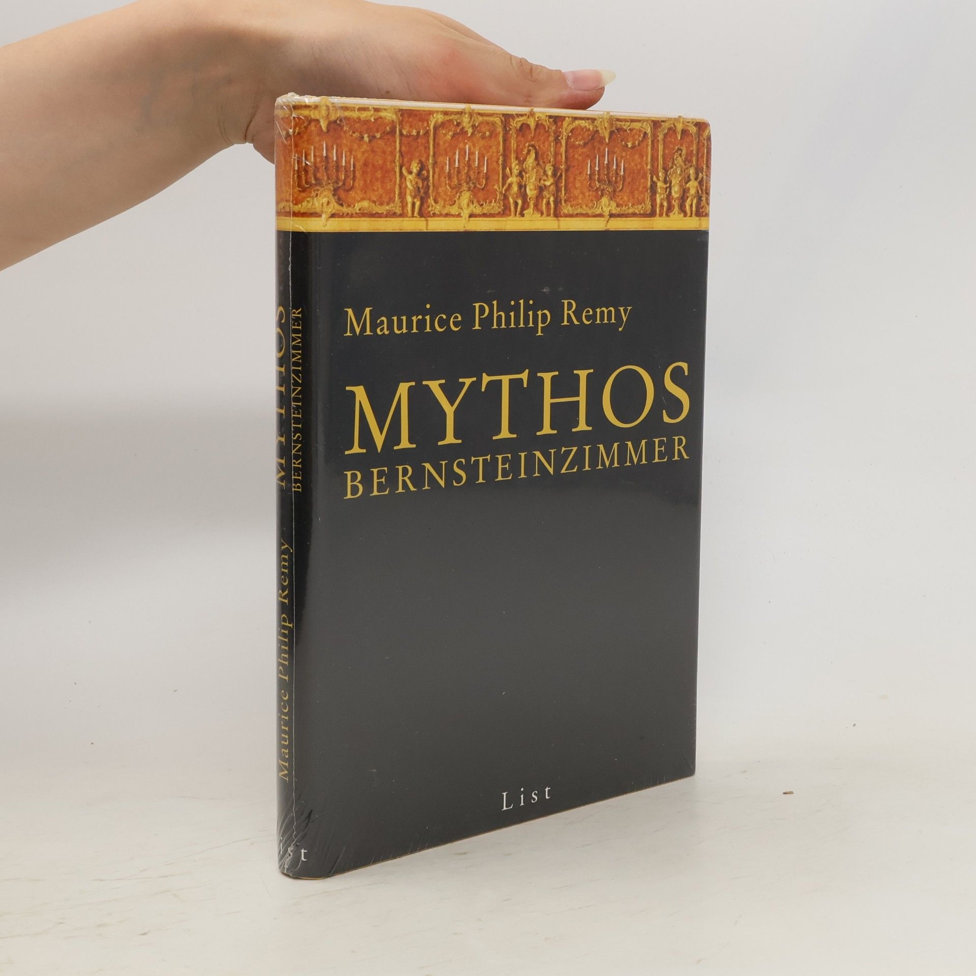 Maurice Philip Remy Mythos Bernsteinzimmer