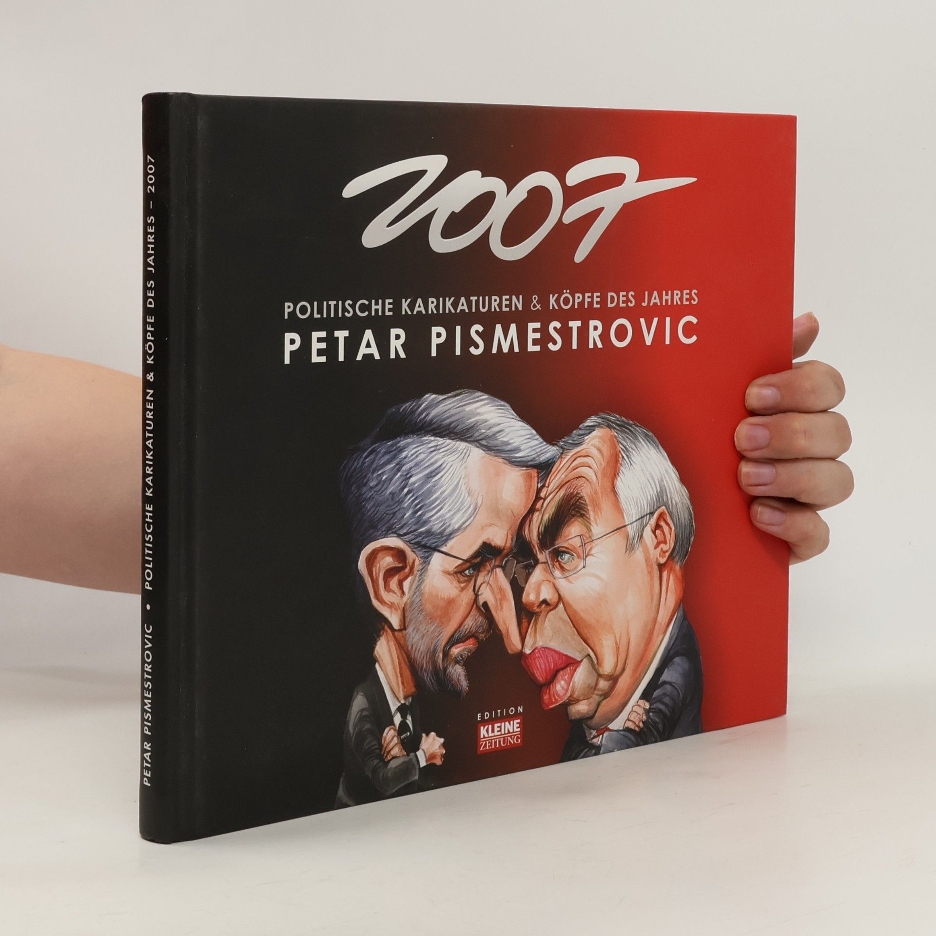Petar Pismestrović Politische Karikaturen & Köpfe des Jahres 2007