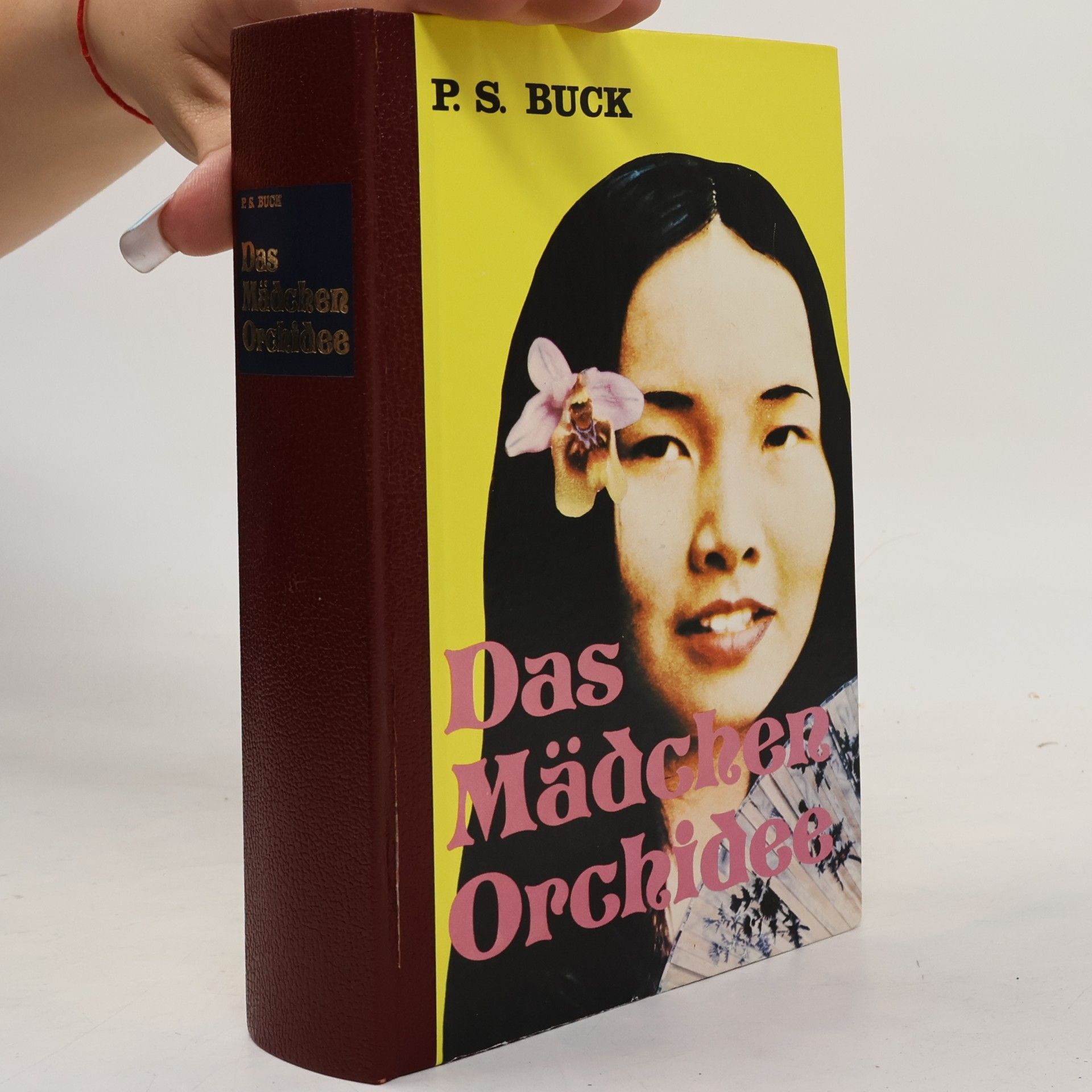 Pearl S. Buck Das Mädchen Orchidee