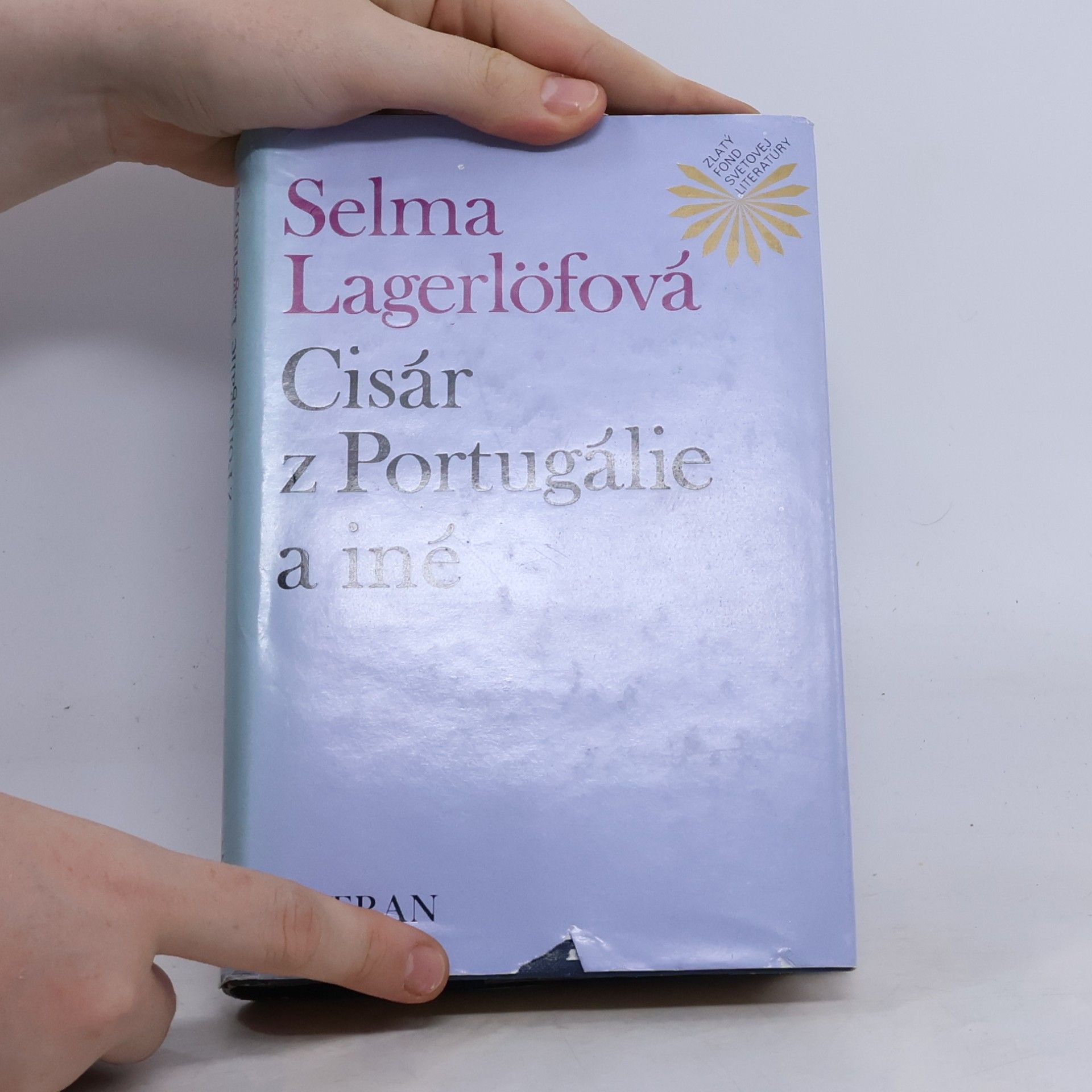 Selma Lagerlöf Cisár z Portugálie a iné