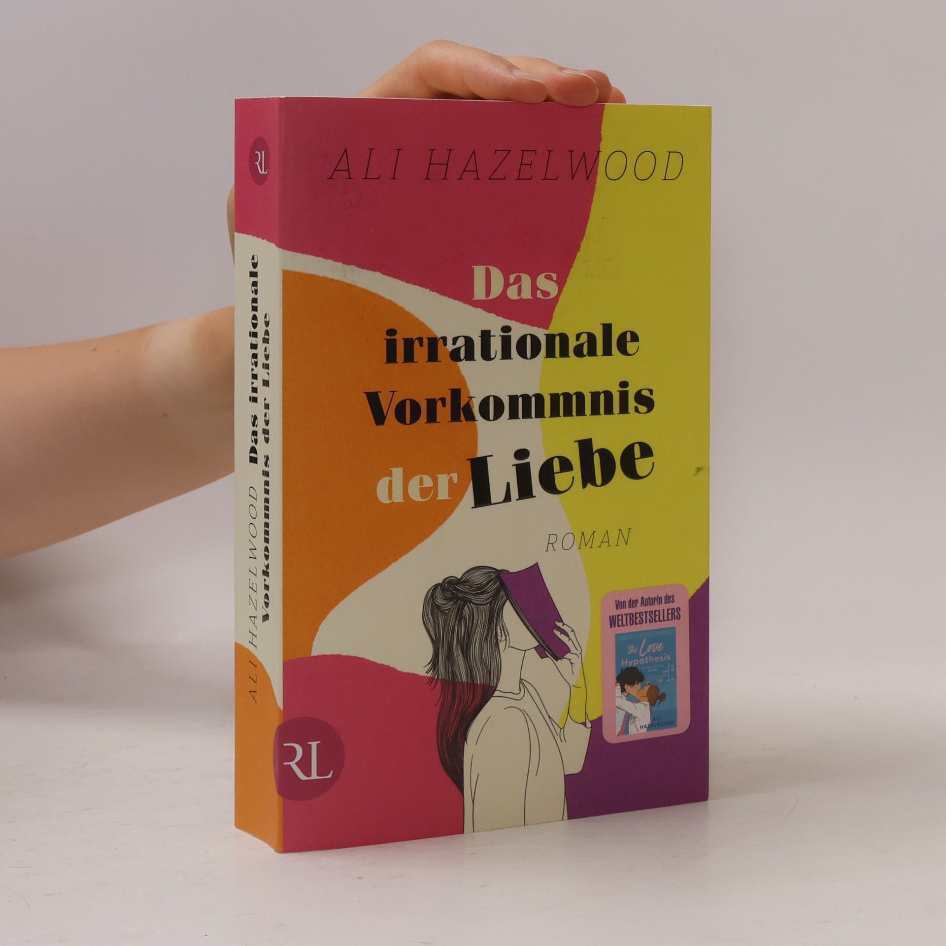Ali Hazelwood Das irrationale Vorkommnis der Liebe