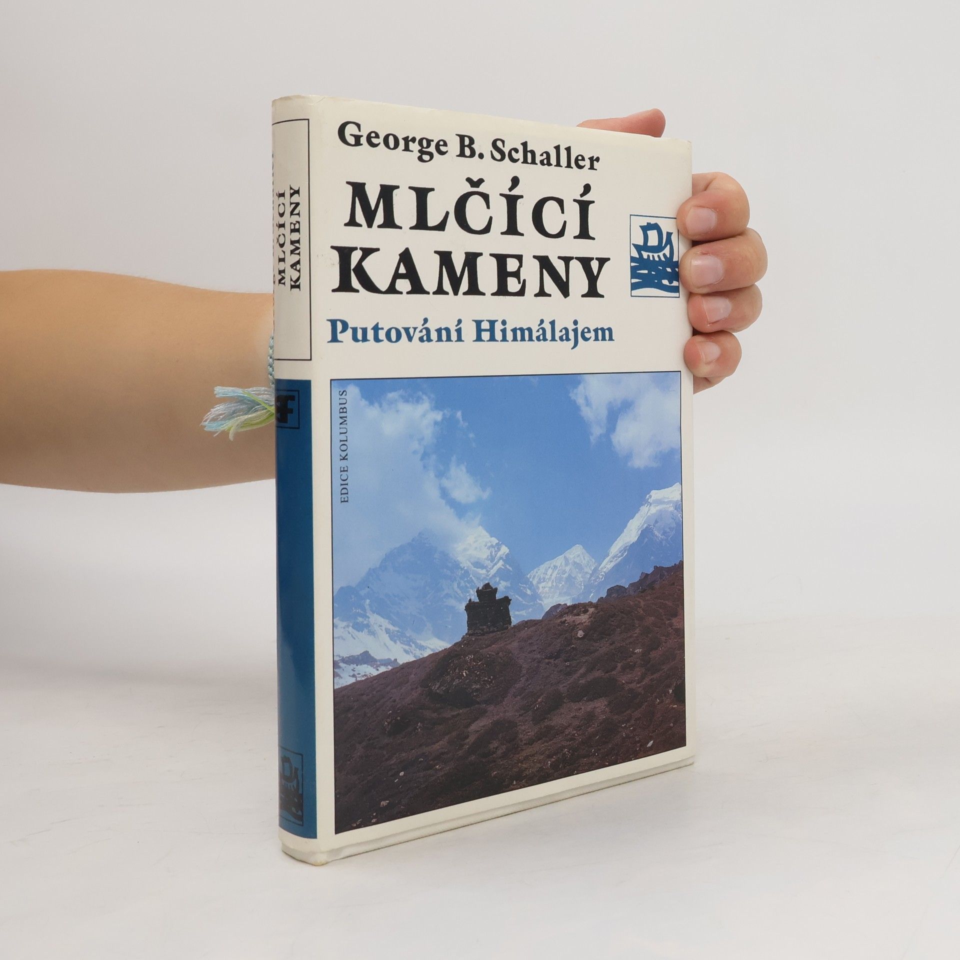 George B. Schaller Mlčící kameny
