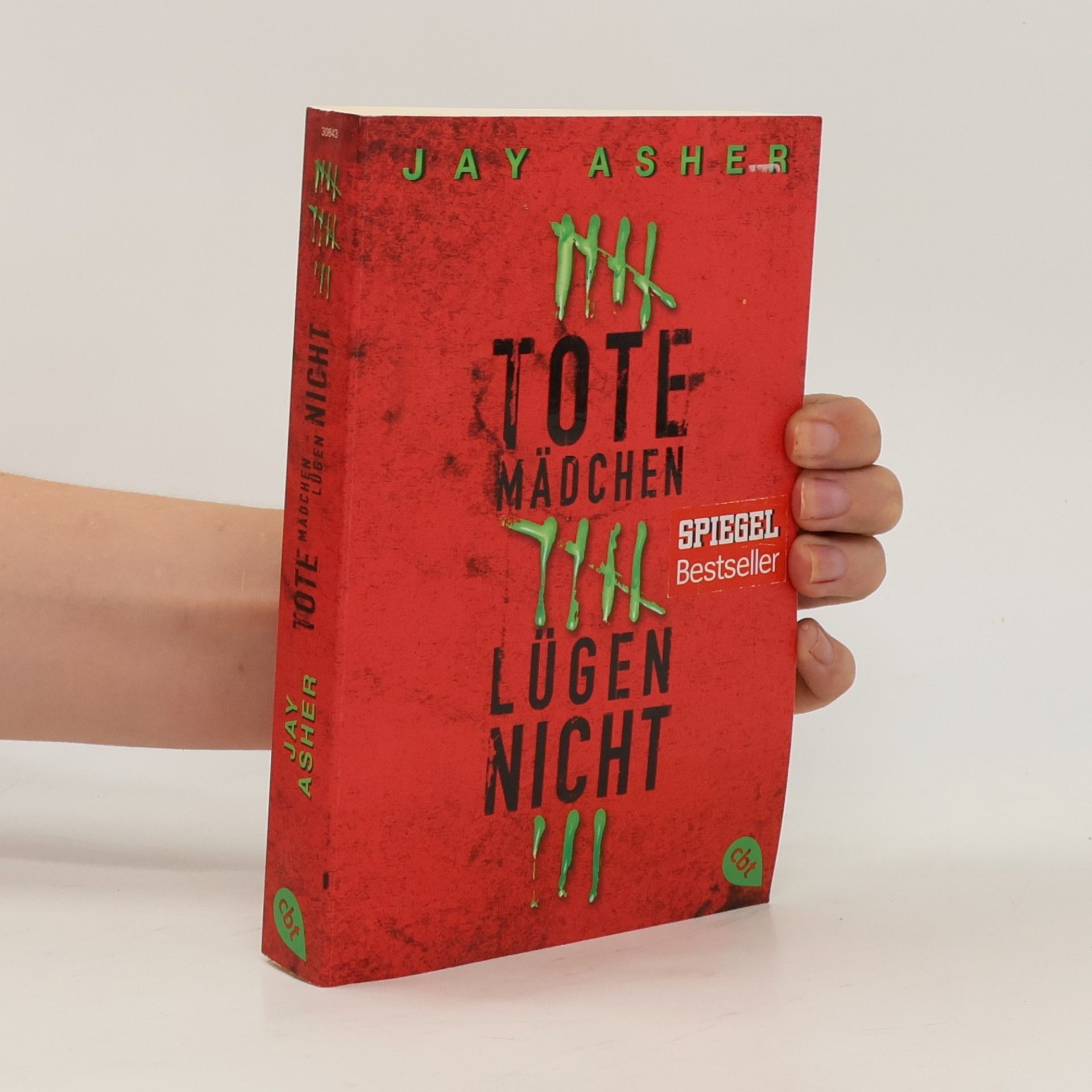 Jay Asher Tote Mädchen lügen nicht