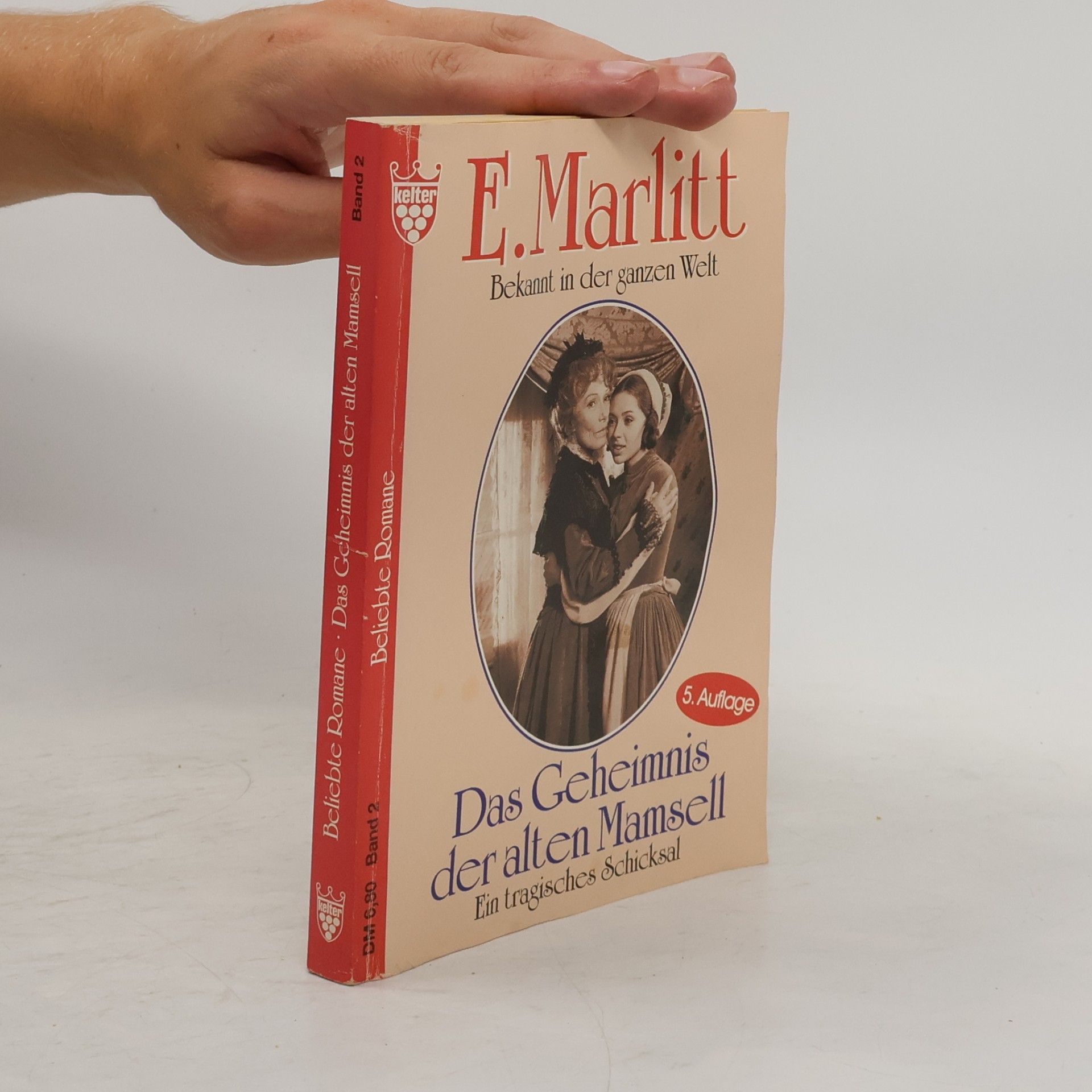 Eugenie Marlitt Das Geheimnis der alten Mamsell