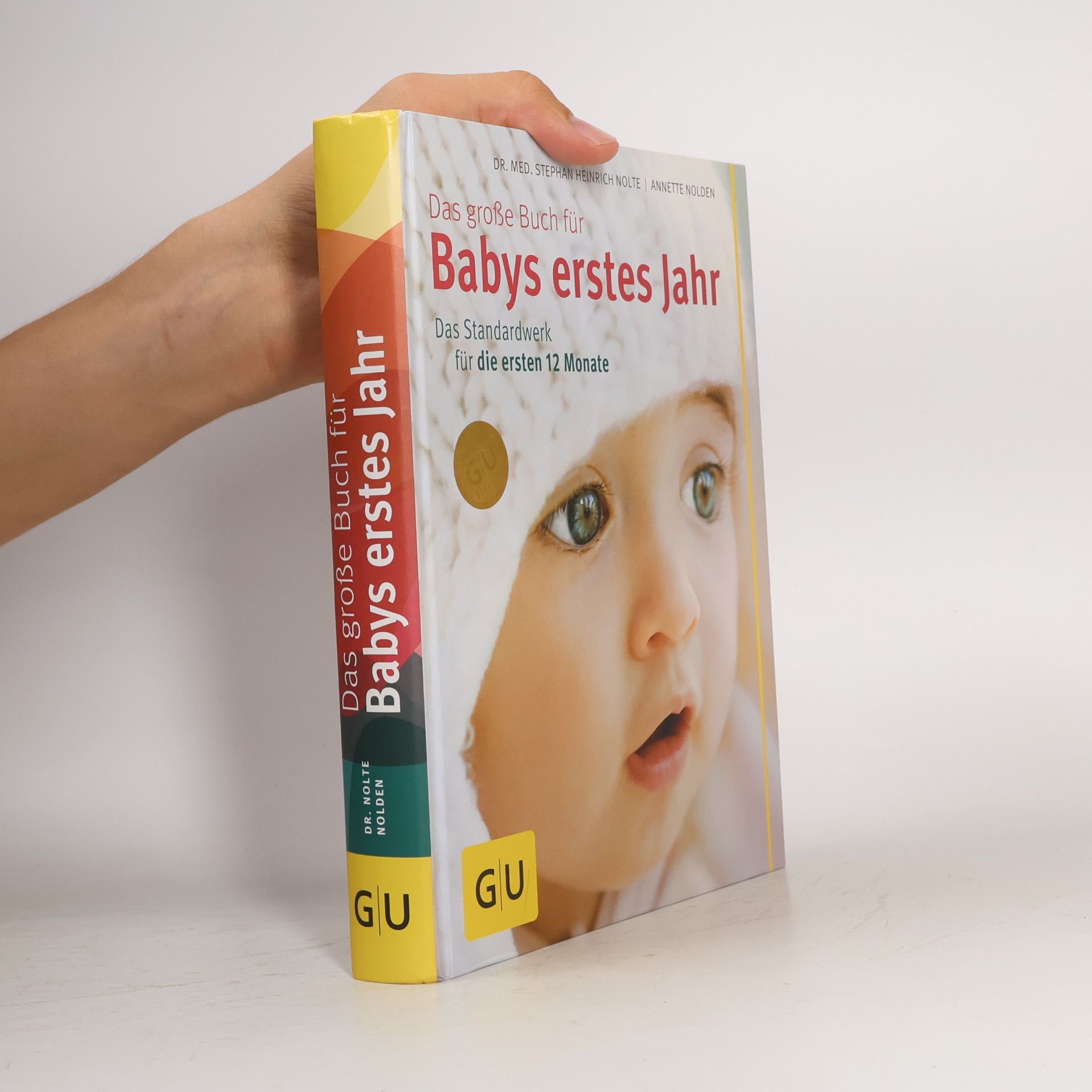 Annette Nolden Das große Buch für Babys erstes Jahr