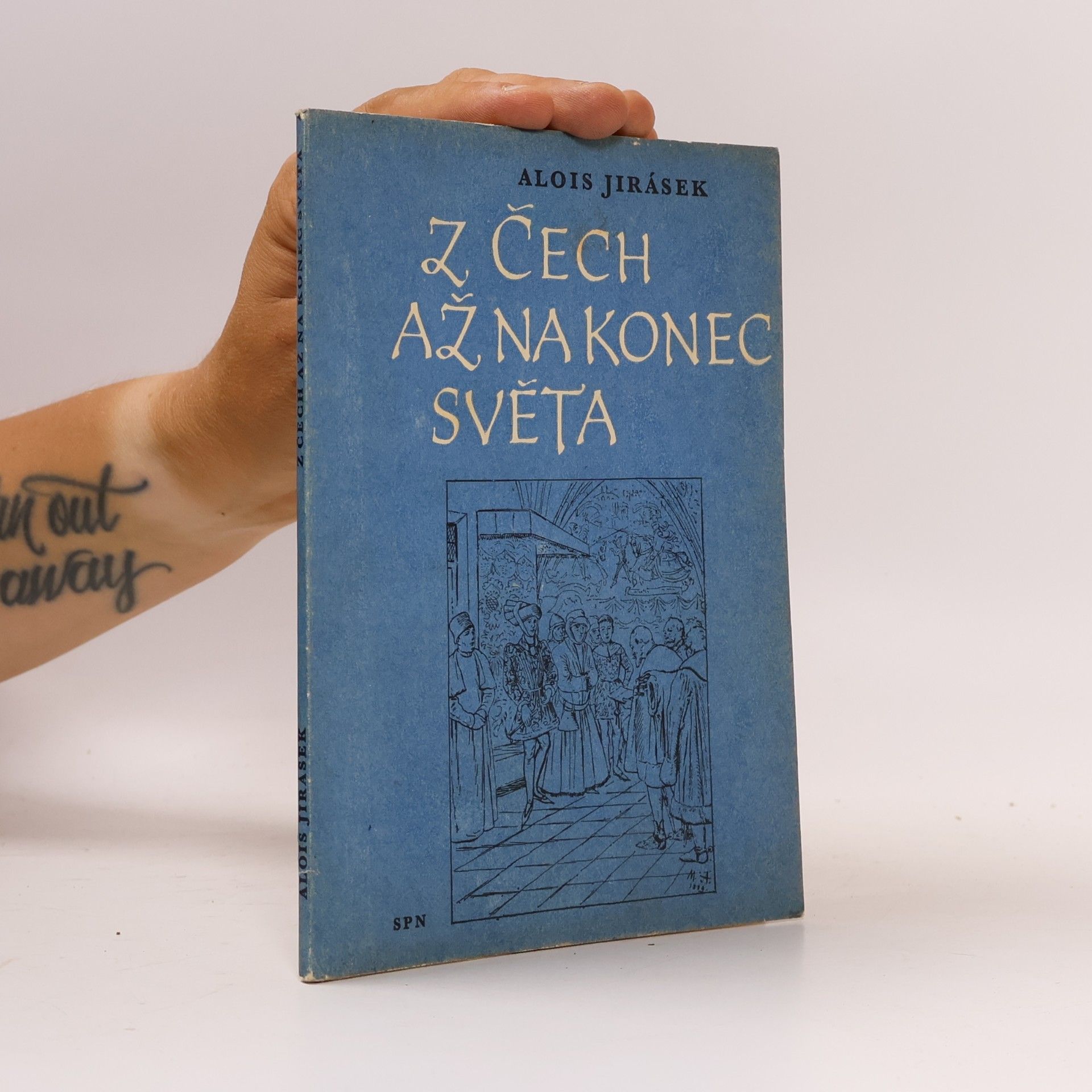 Alois Jirásek Z Čech až na konec světa