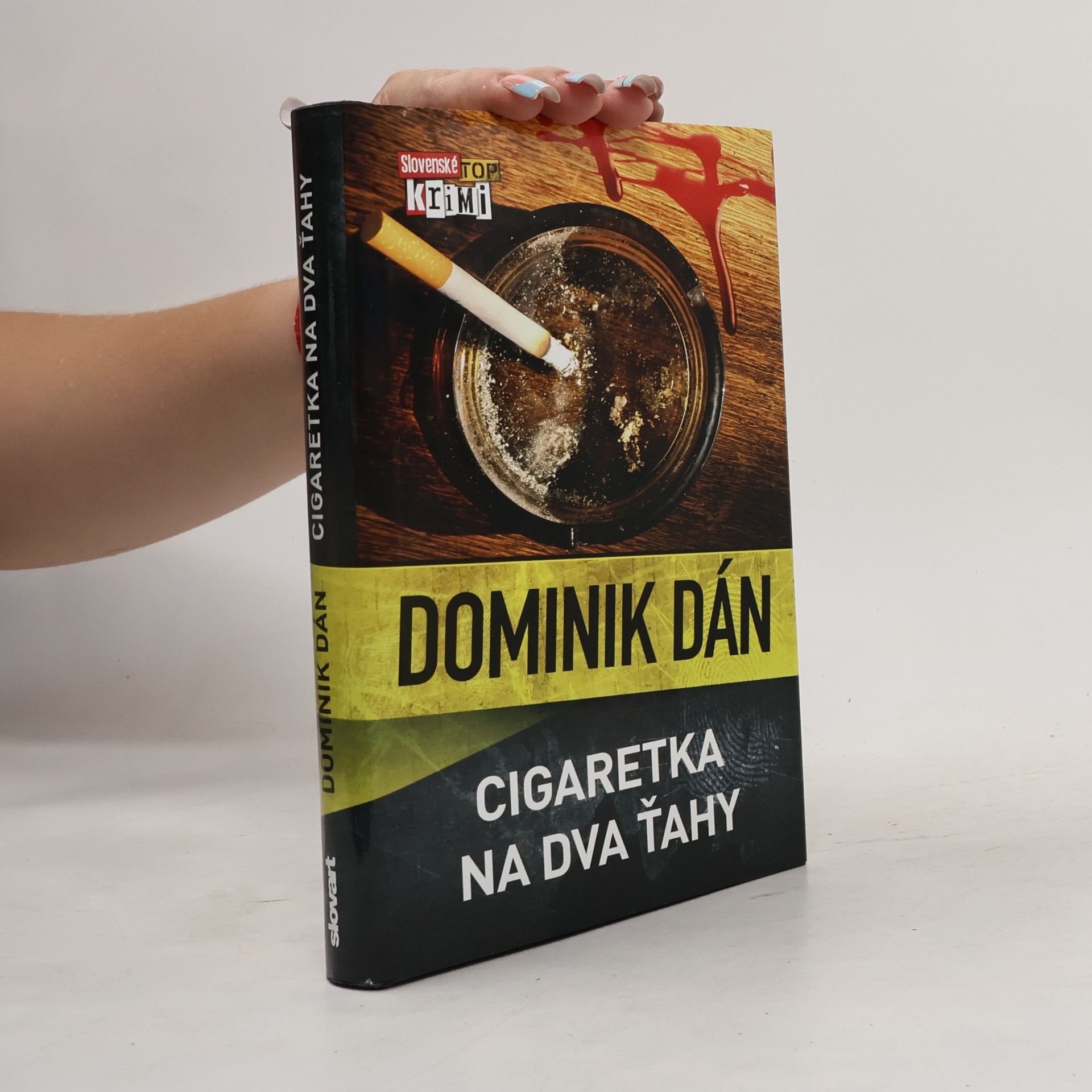 Dominik Dán Cigaretka na dva ťahy