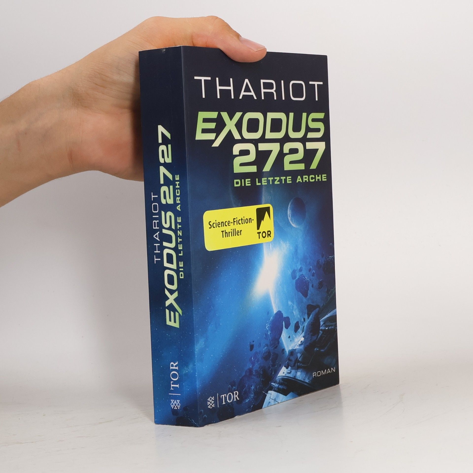Thariot Exodus 2727 - Die letzte Arche