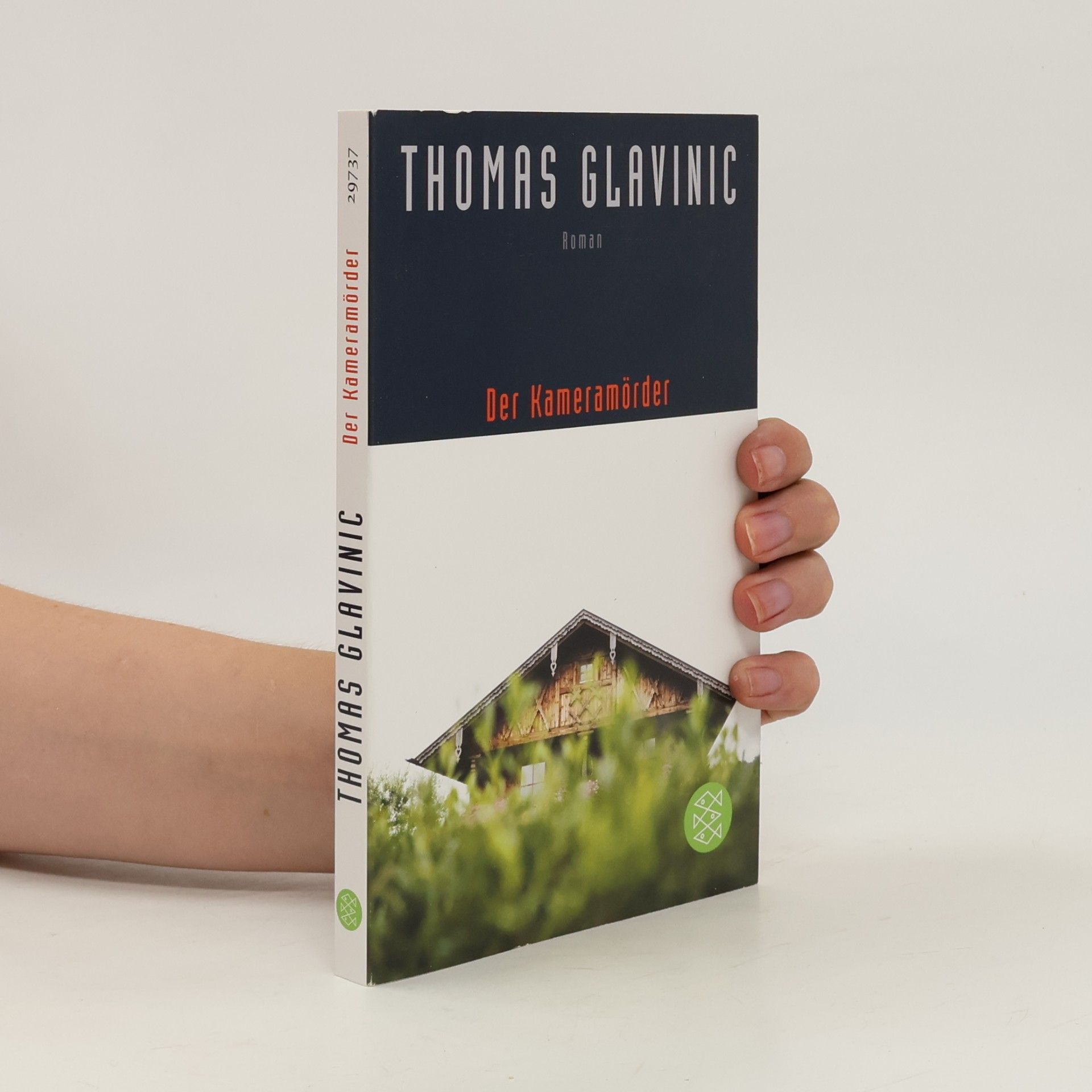 Thomas Glavinic Der Kameramörder