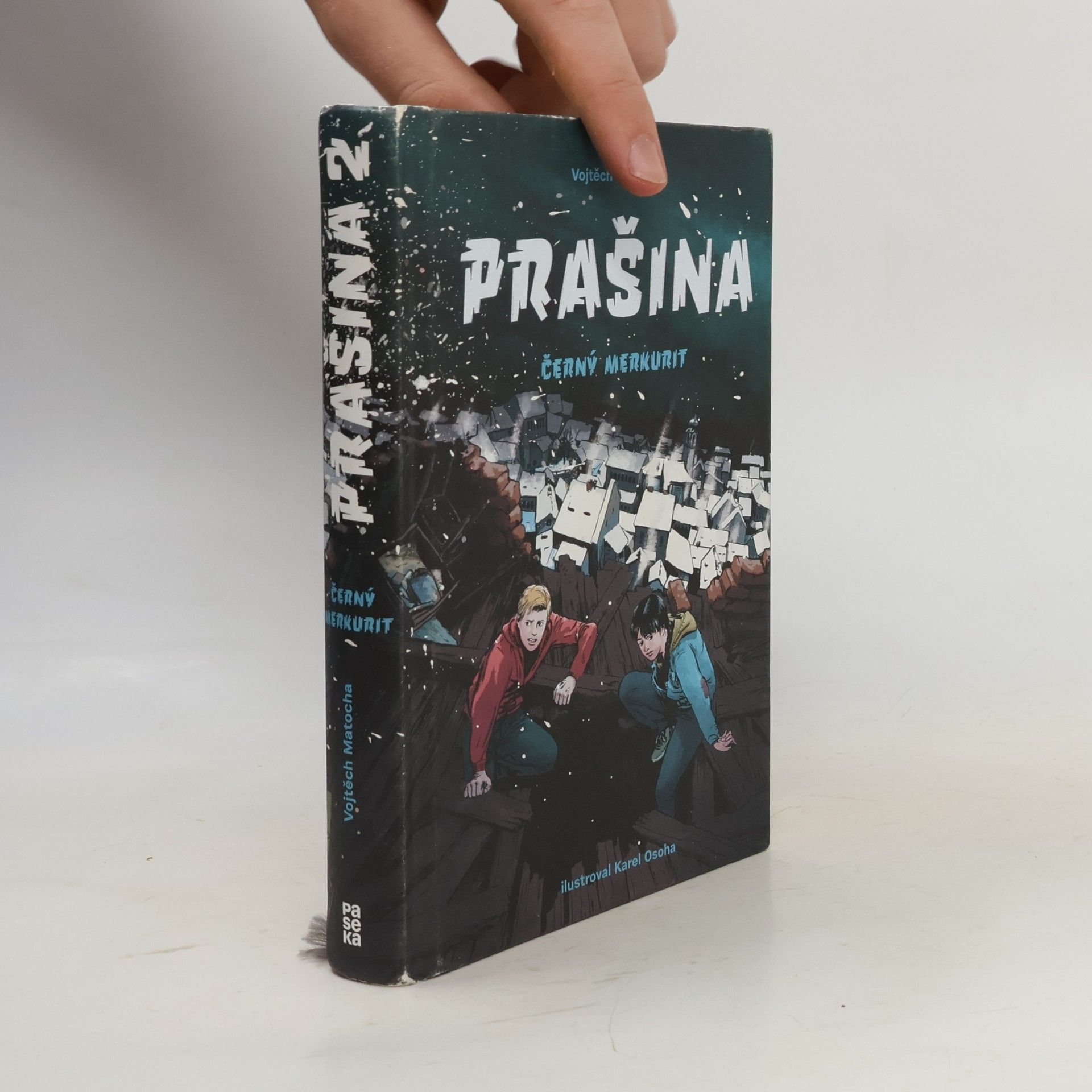 Vojtěch Matocha Černý merkurit. Prašina. Díl 2.