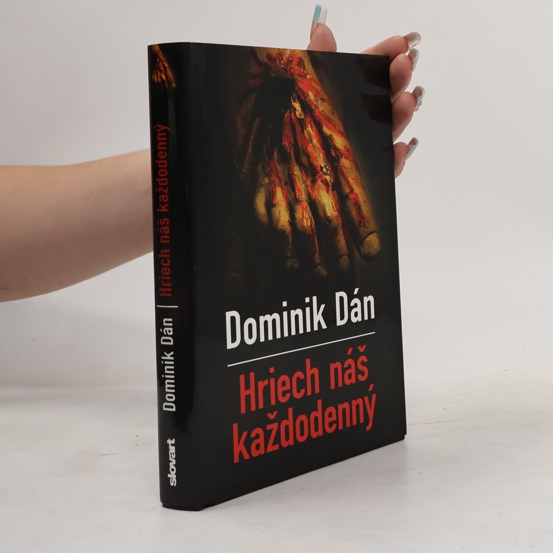 Dominik Dán Hriech náš každodenný