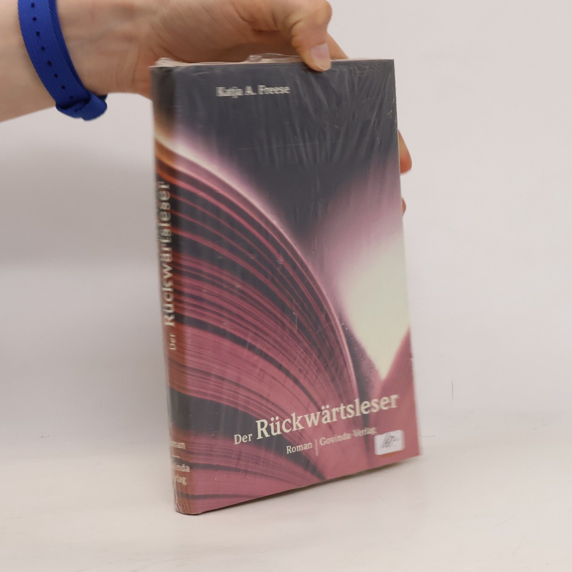 Katja A. Freese Der Rückwärtsleser