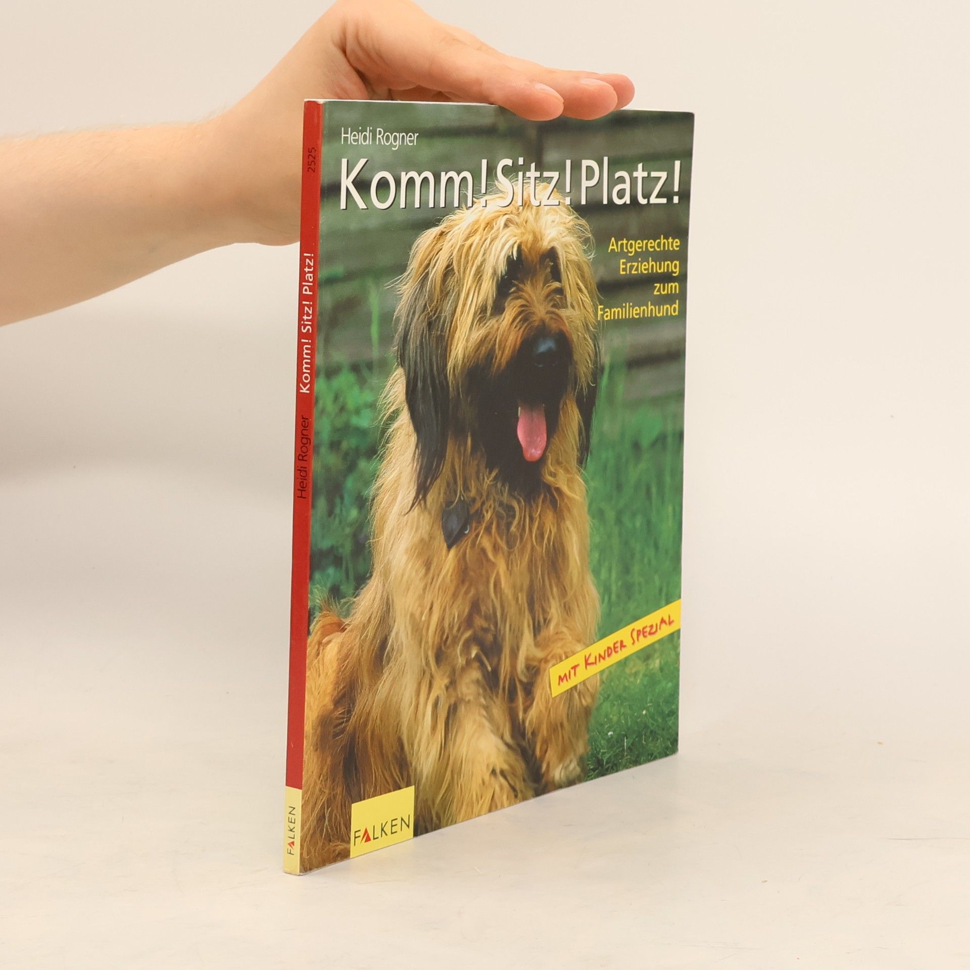 Heidi Rogner Komm! Sitz! Platz!