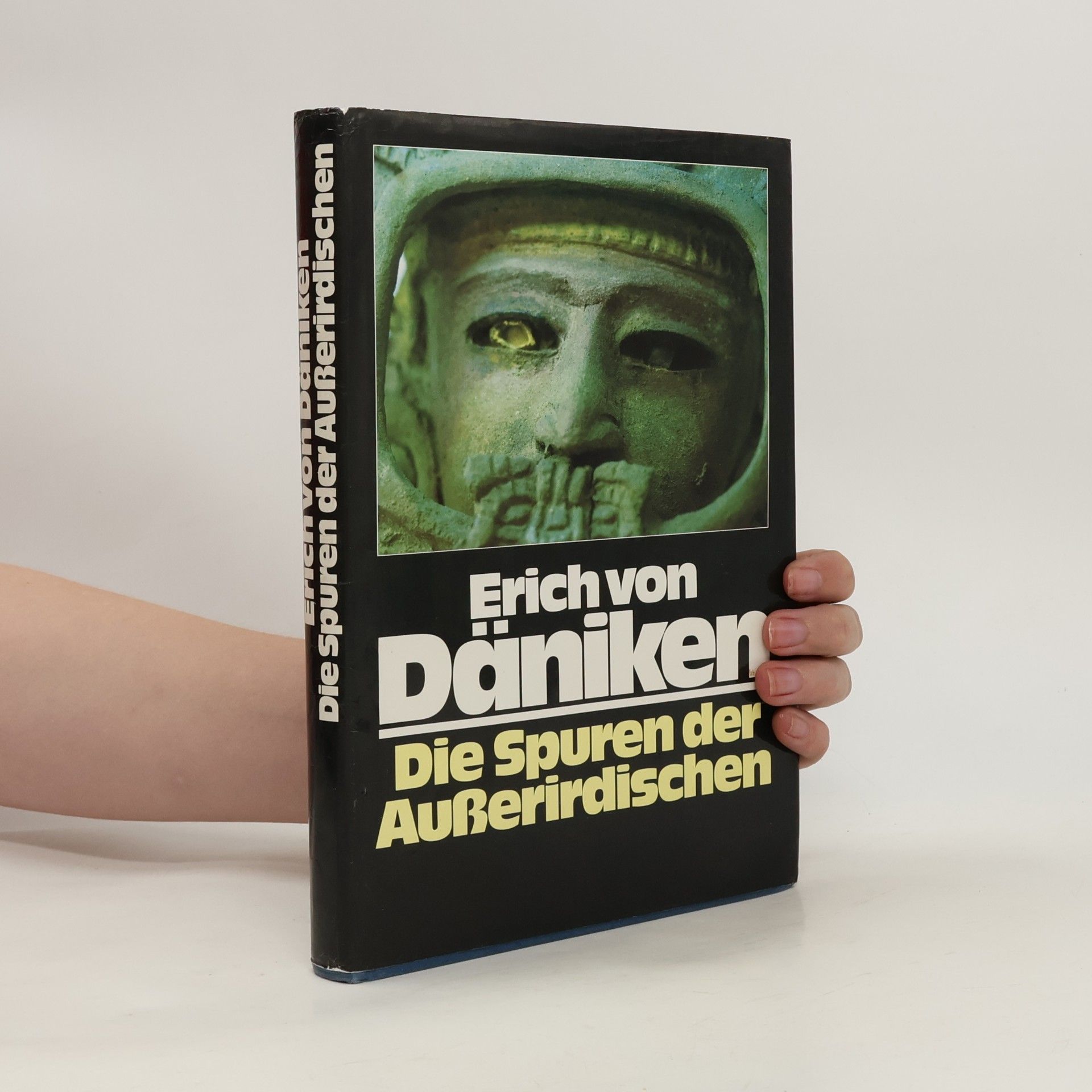 Erich von Däniken Die Spuren der Außerirdischen
