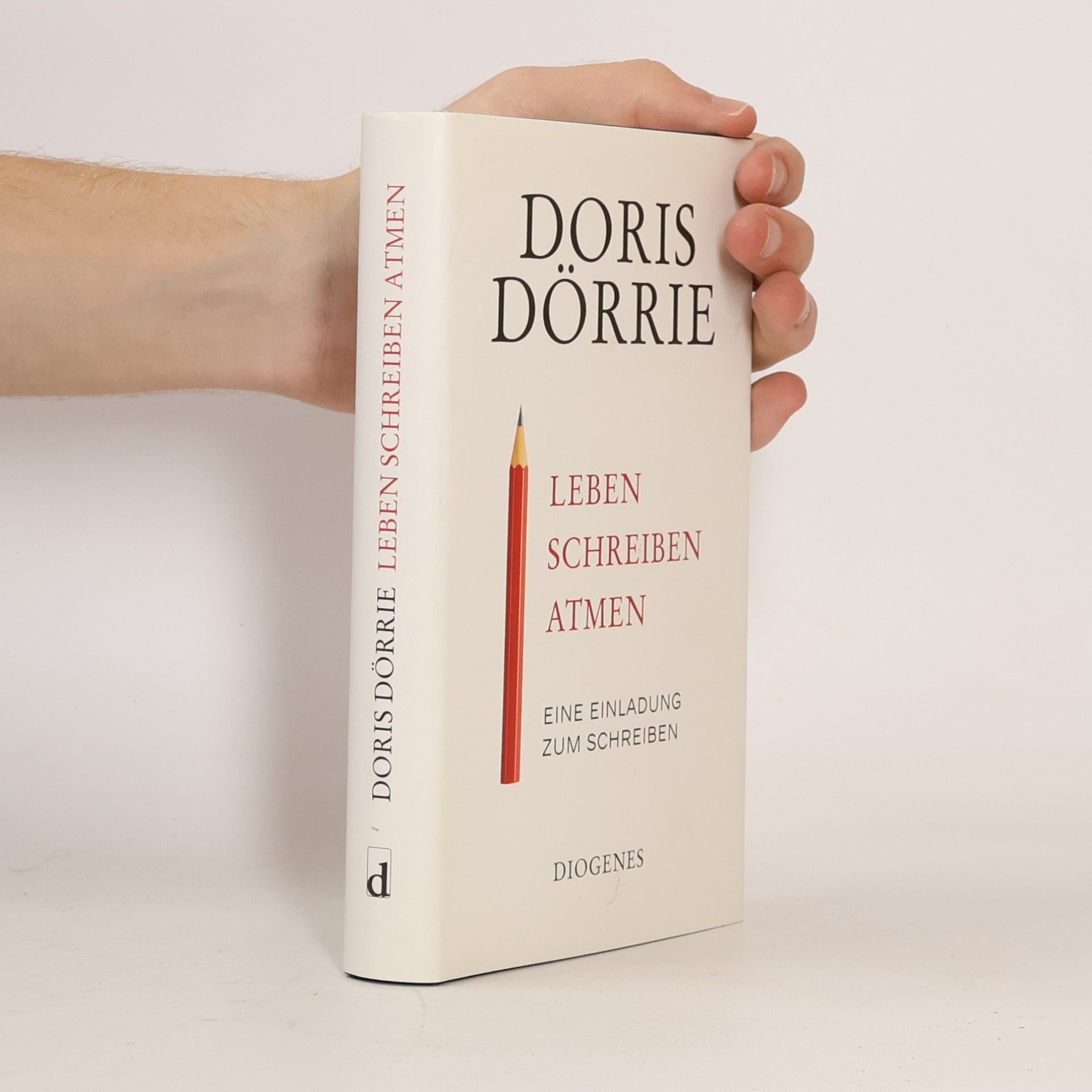 Doris Dörrie Leben, Schreiben, Atmen