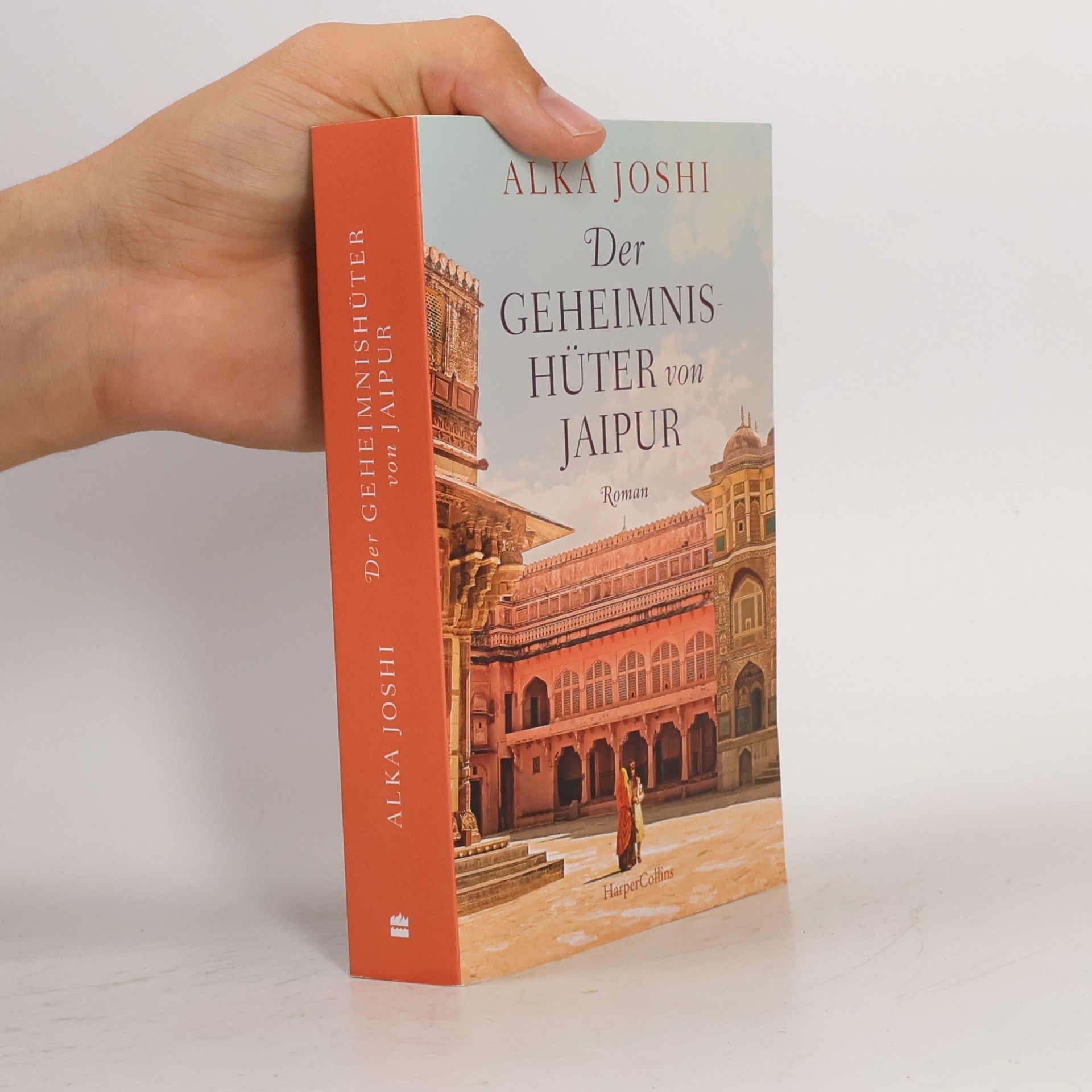 Alka Joshi Der Geheimnishüter von Jaipur