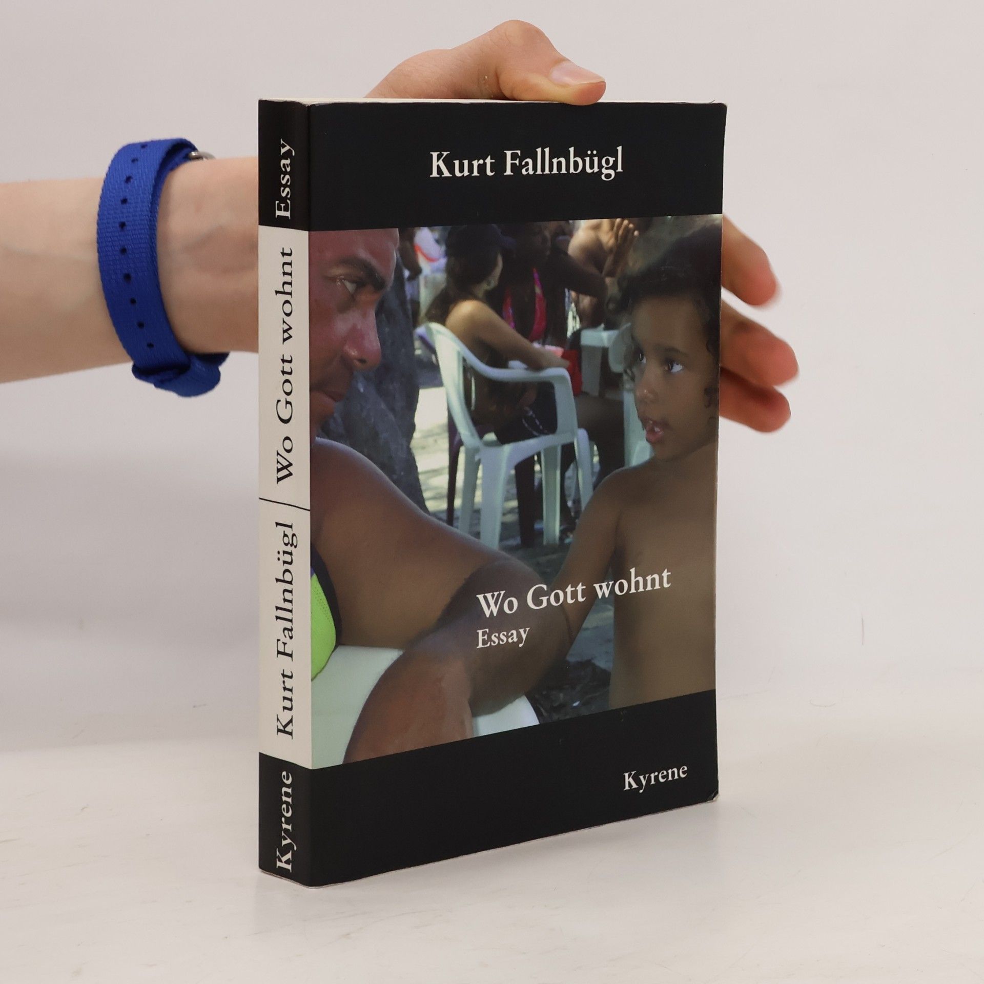 Kurt Fallnbügl Wo Gott wohnt