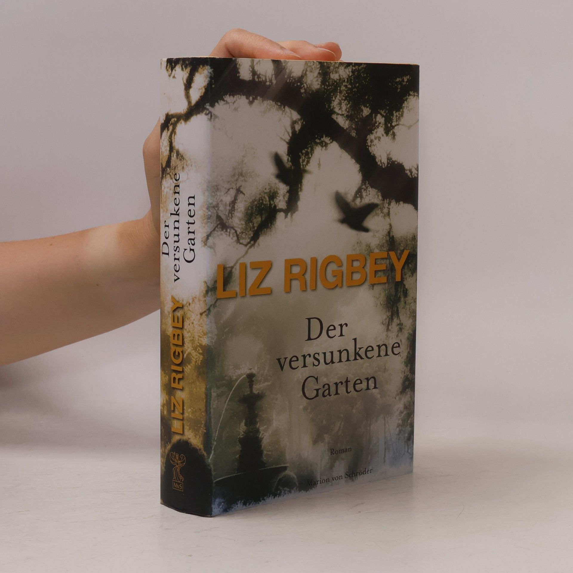Liz Rigbey Der versunkene Garten