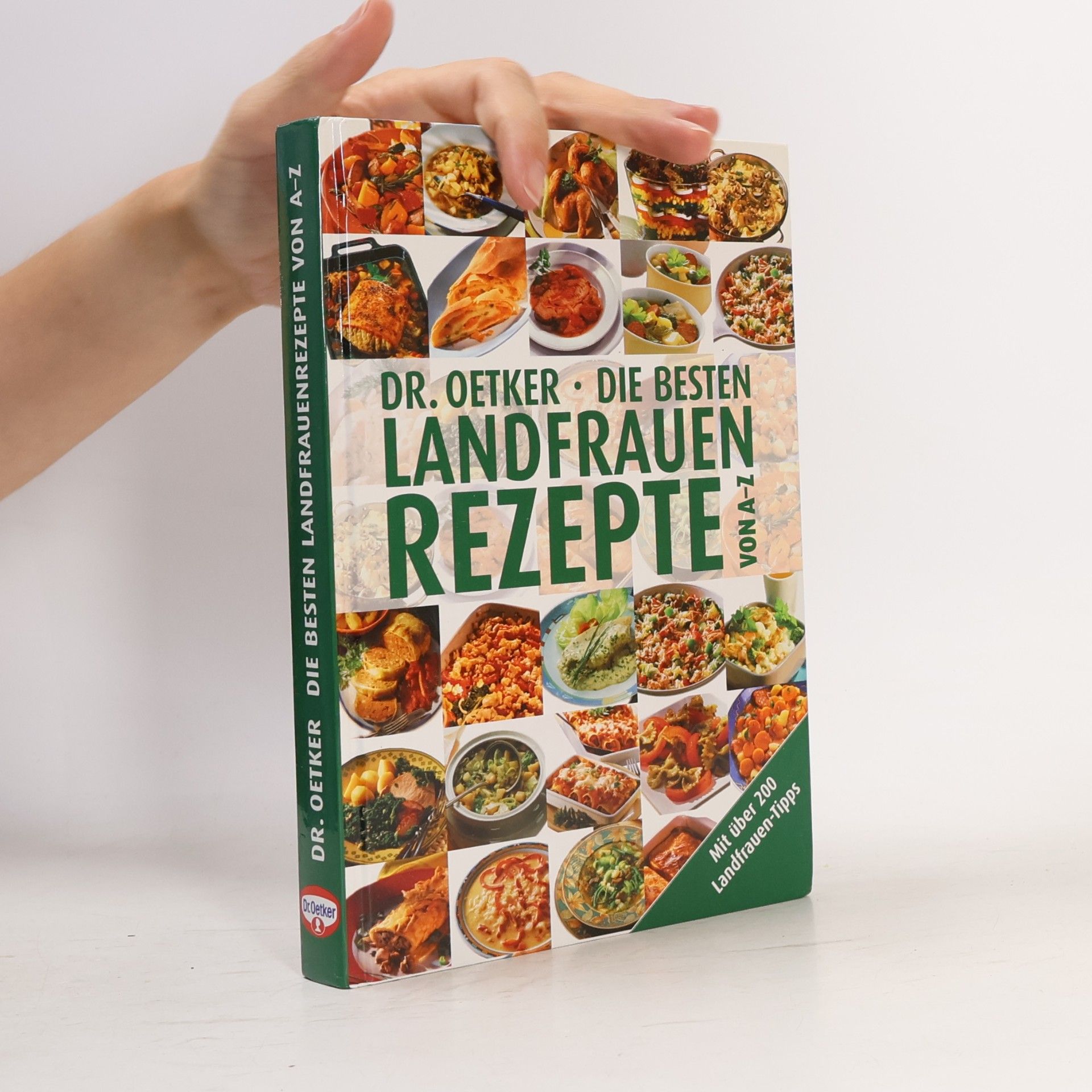 Jasmin Gromzik Dr. Oetker - die besten Landfrauenrezepte von A - Z