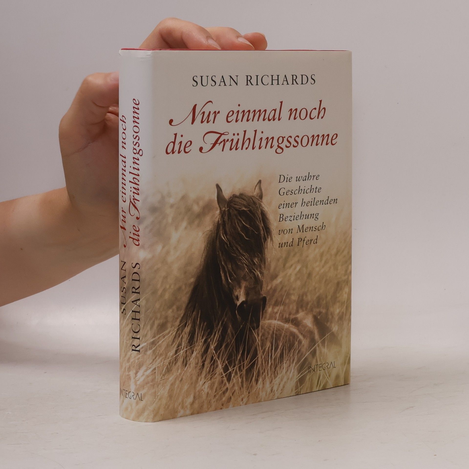 Susan Richards Nur einmal noch die Frühlingssonne