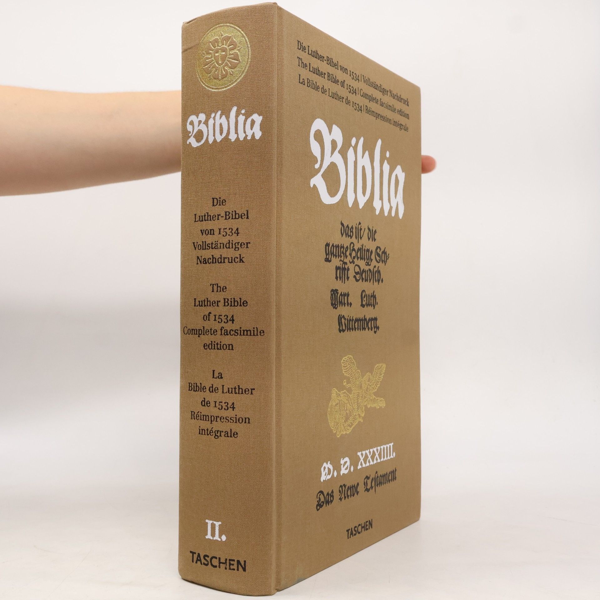 Autorenkollektiv Biblia. Die Luther-Bibel von 1534 Vollständiger Nachdruck. The Luther Bible of 1534 Complete facsimile edition. La Bible de Luther de 1534 Réimpression intégrale II.