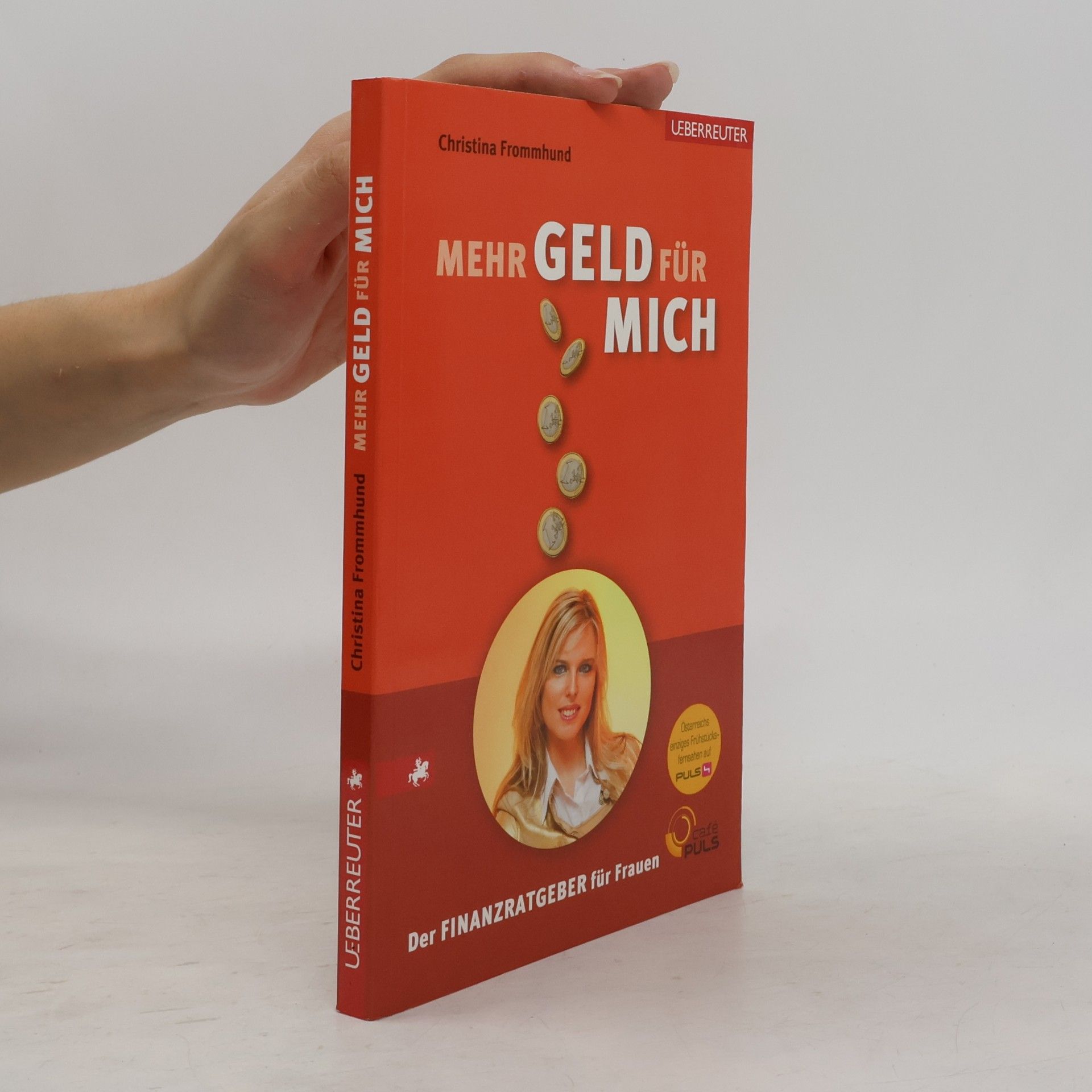 Christina Frommhund Mehr Geld für mich