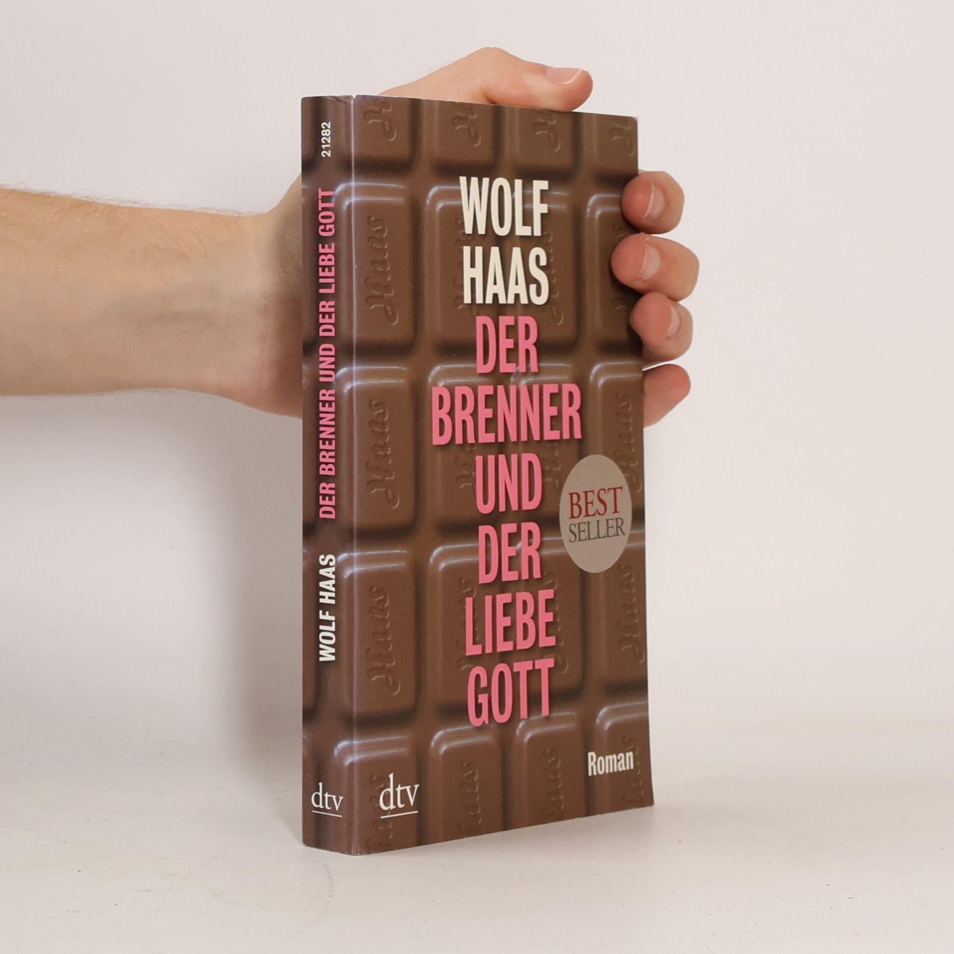 Wolf Haas Der Brenner und der liebe Gott