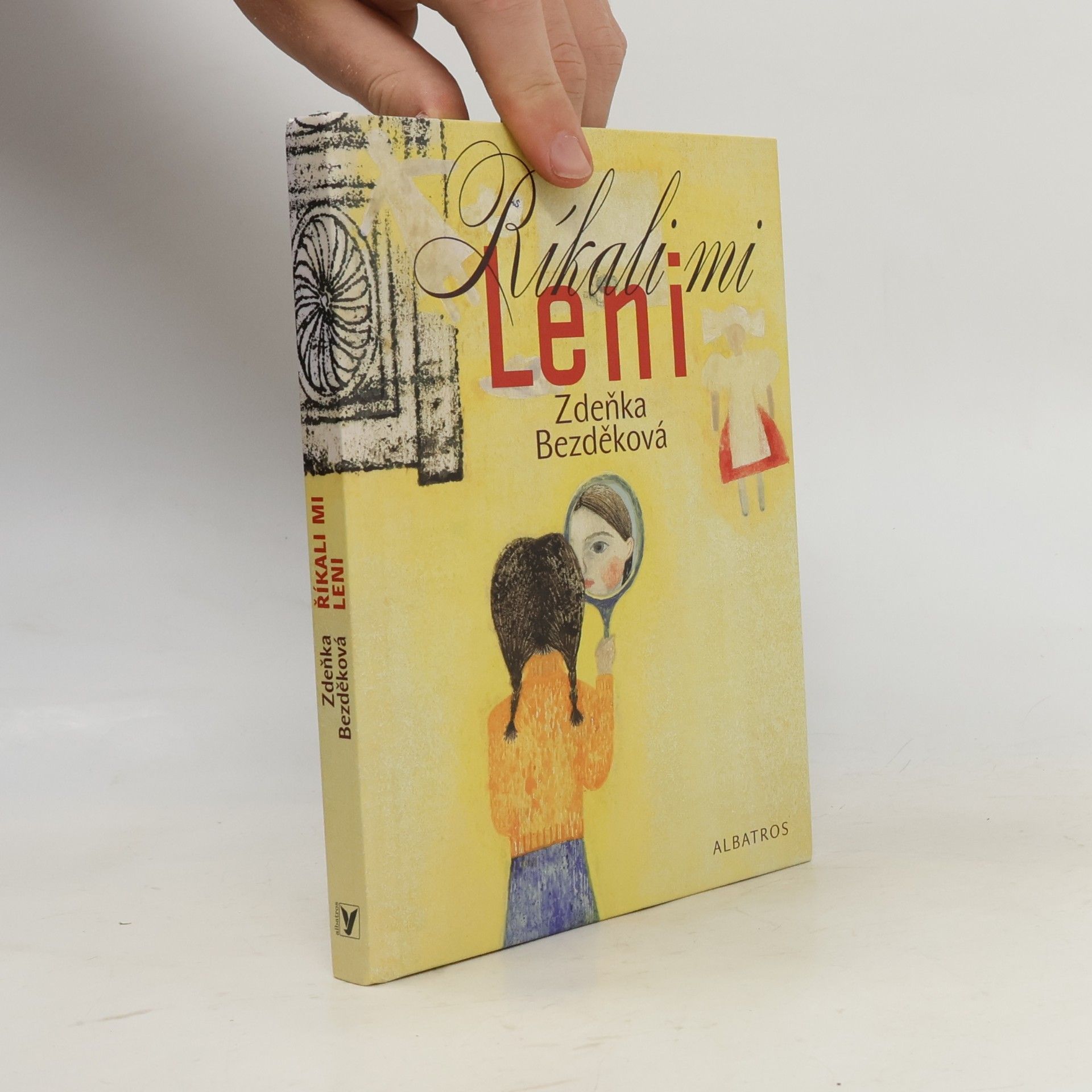 Zdeňka Bezděková Říkali mi Leni