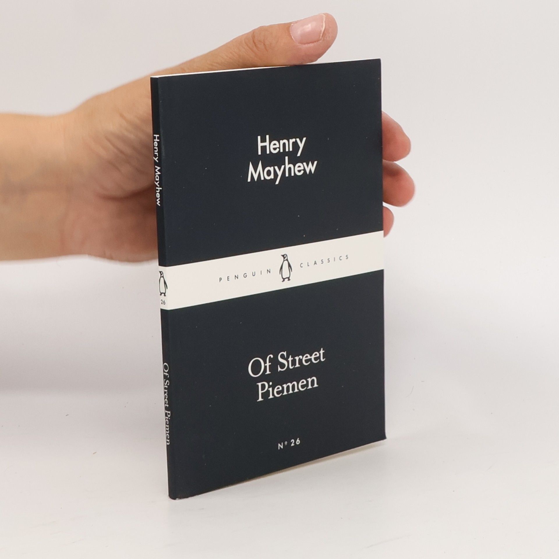 Penguin Classics - 26: Of Street Piemen