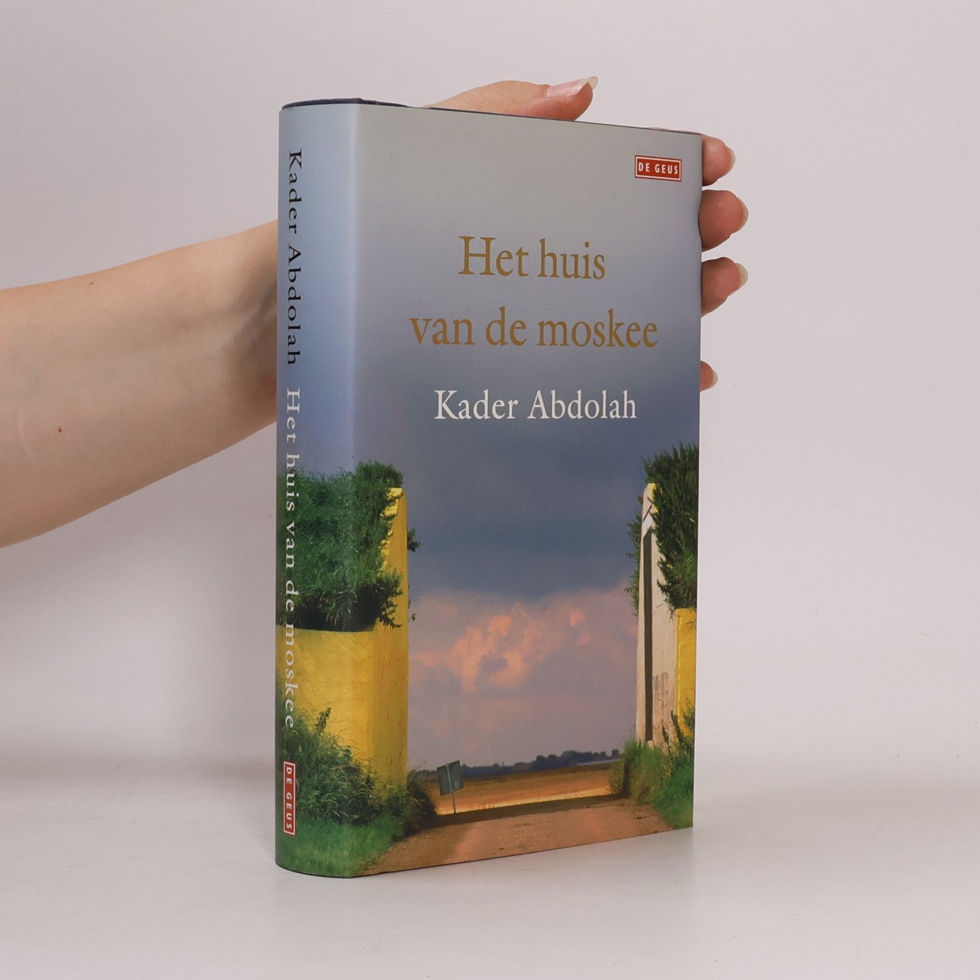 Kader Abdolah Het huis van de moskee