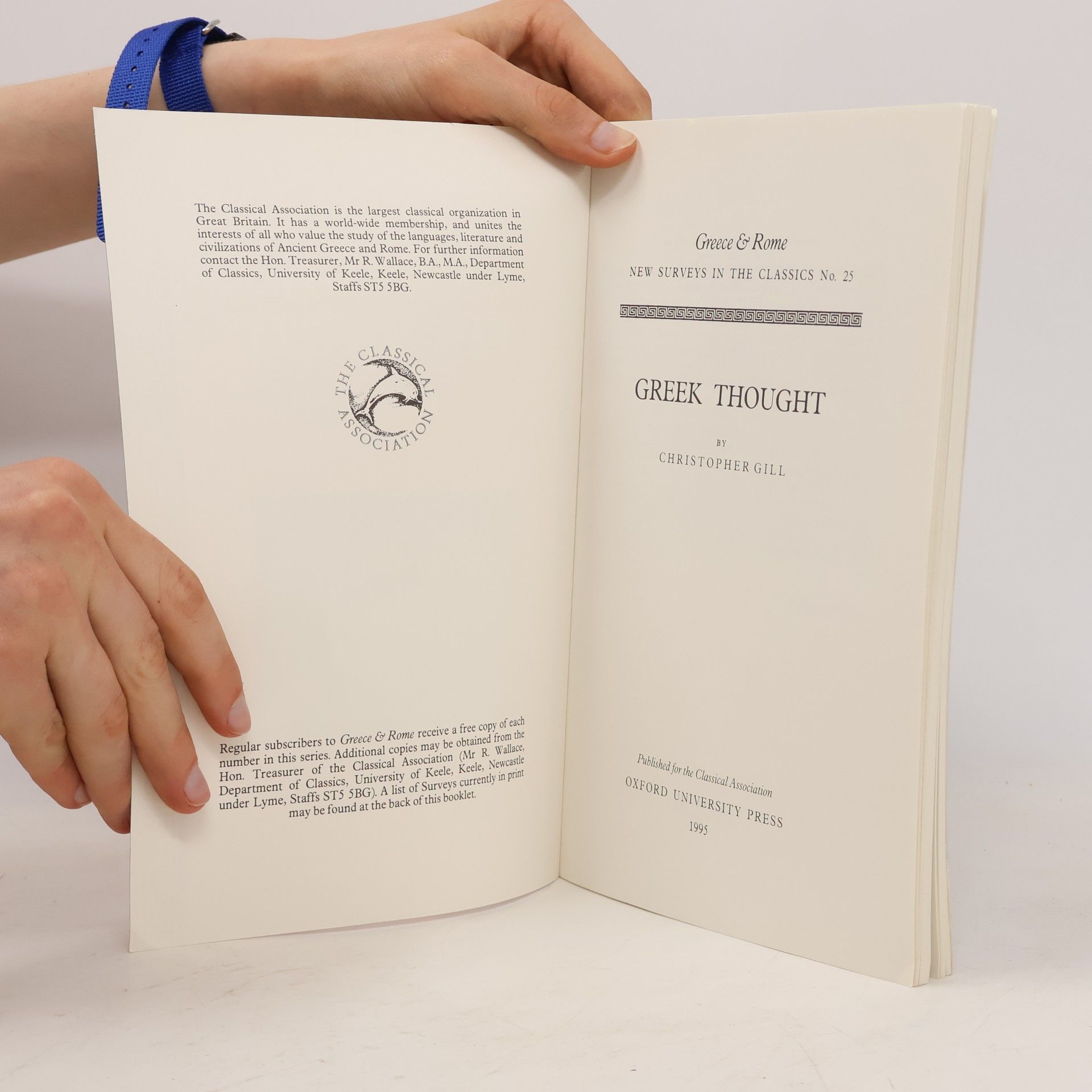 Christopher Gill New Surveys in the Classics - 25: Greek Thought