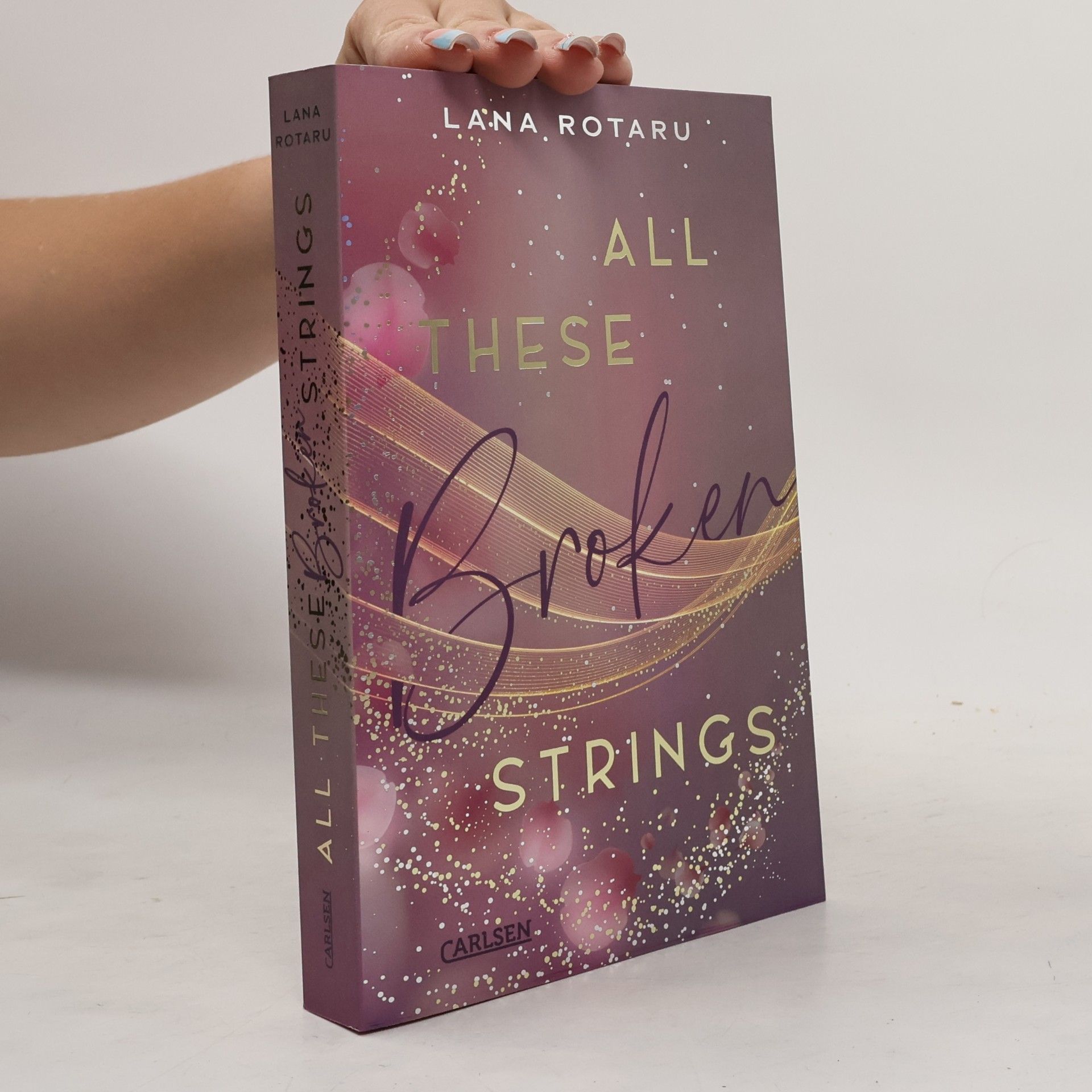 Lana Rotaru All These Broken Strings
