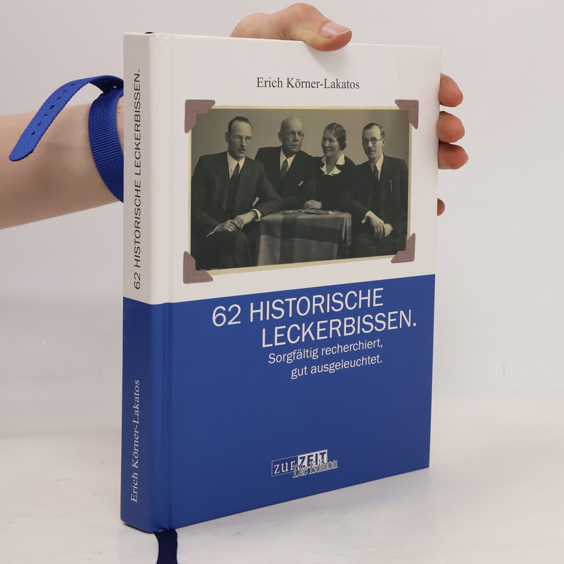 Erich Körner-Lakatos 62 historische Leckerbissen