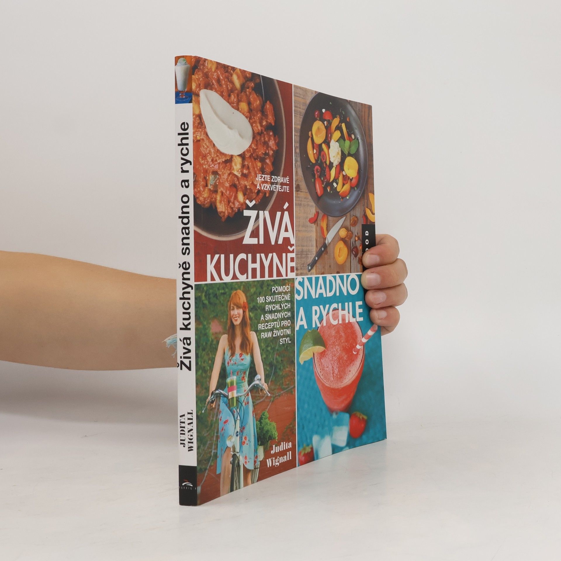Judita Wignall Živá kuchyně - snadno a rychle