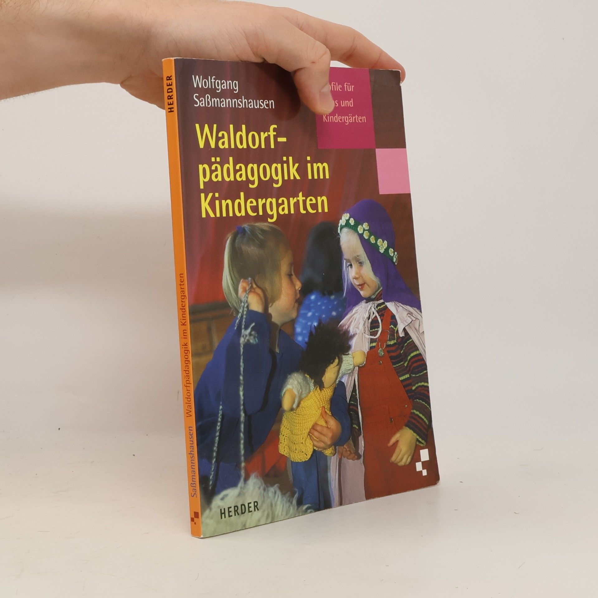 Wolfgang Saßmannshausen Waldorfpädagogik im Kindergarten