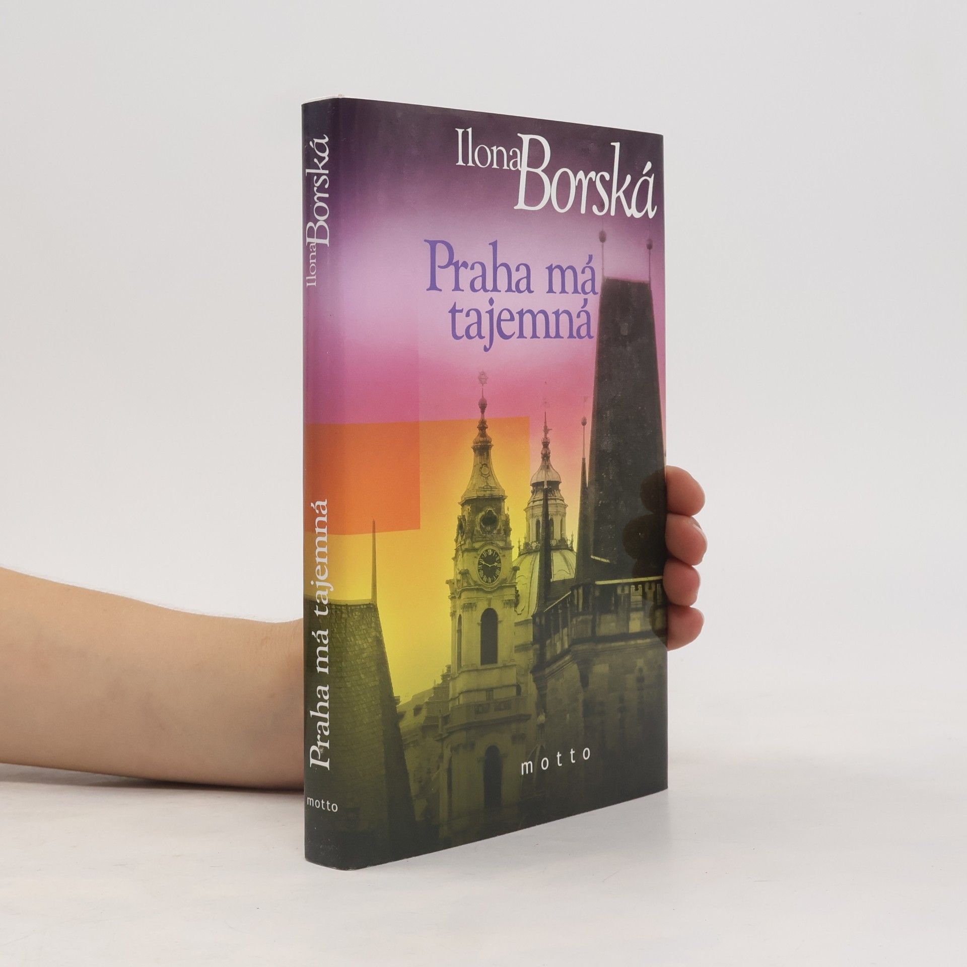 Ilona Borská Praha má tajemná