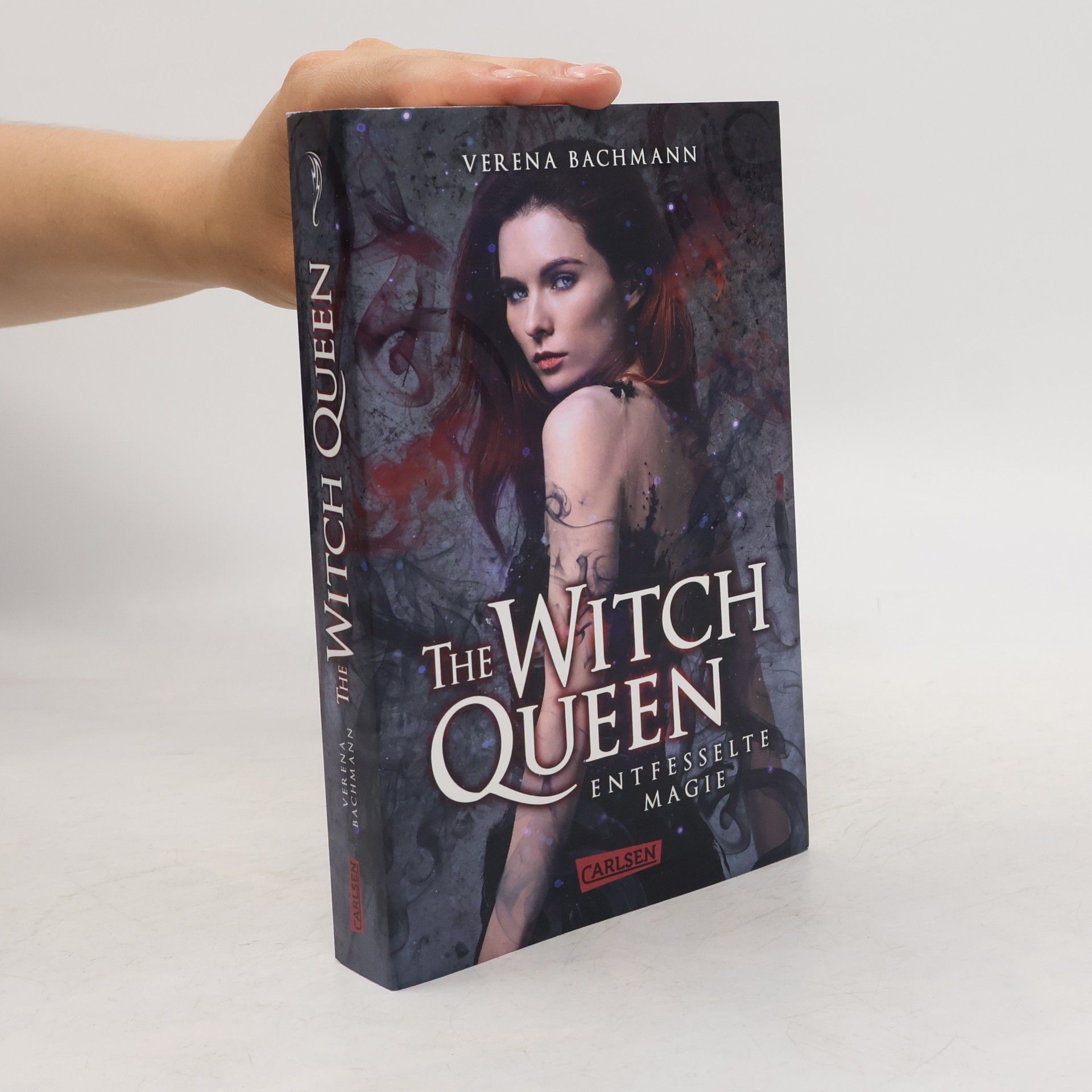 Verena Bachmann The Witch Queen: Entfesselte Magie