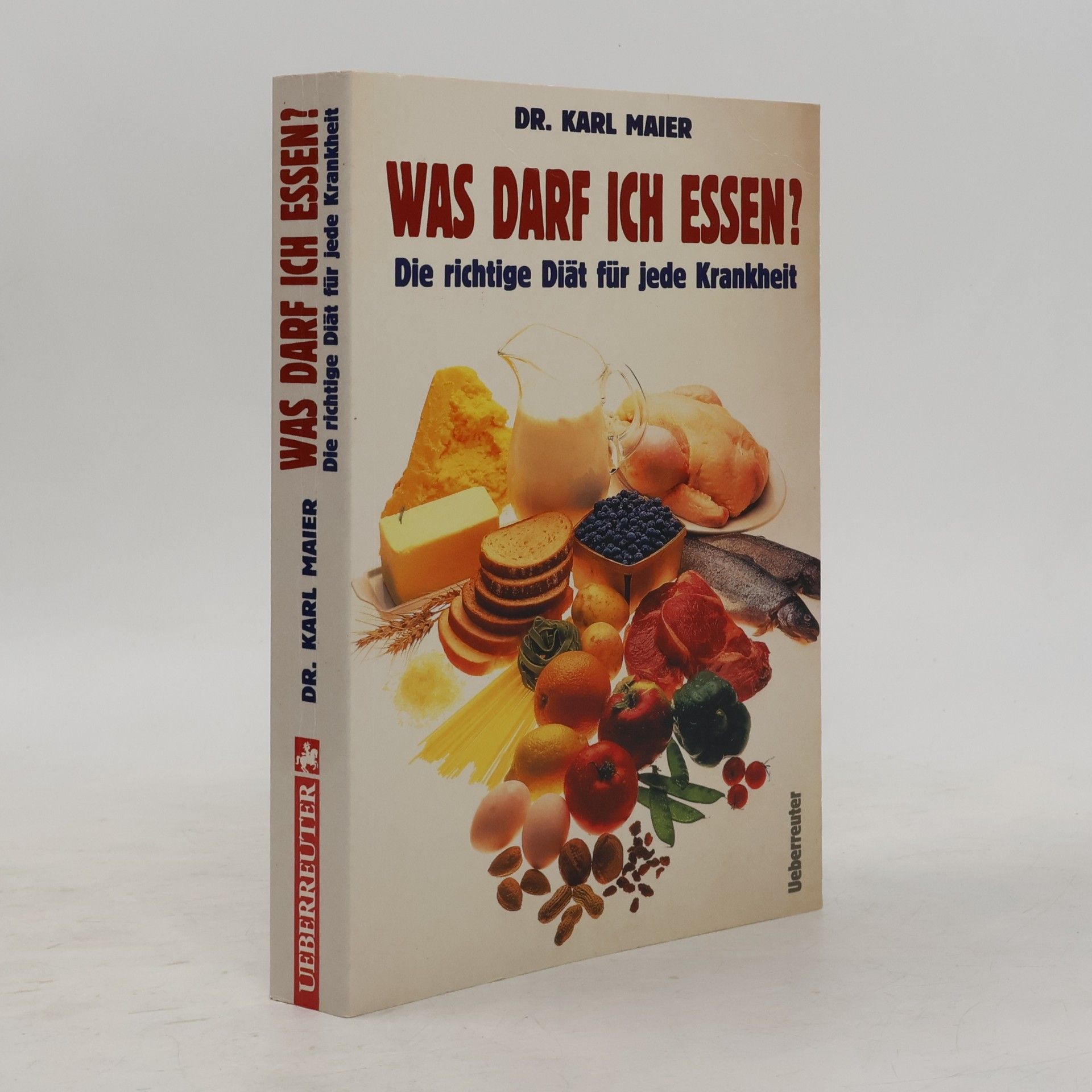 Dr. Karl Maier Was darf ich essen?
