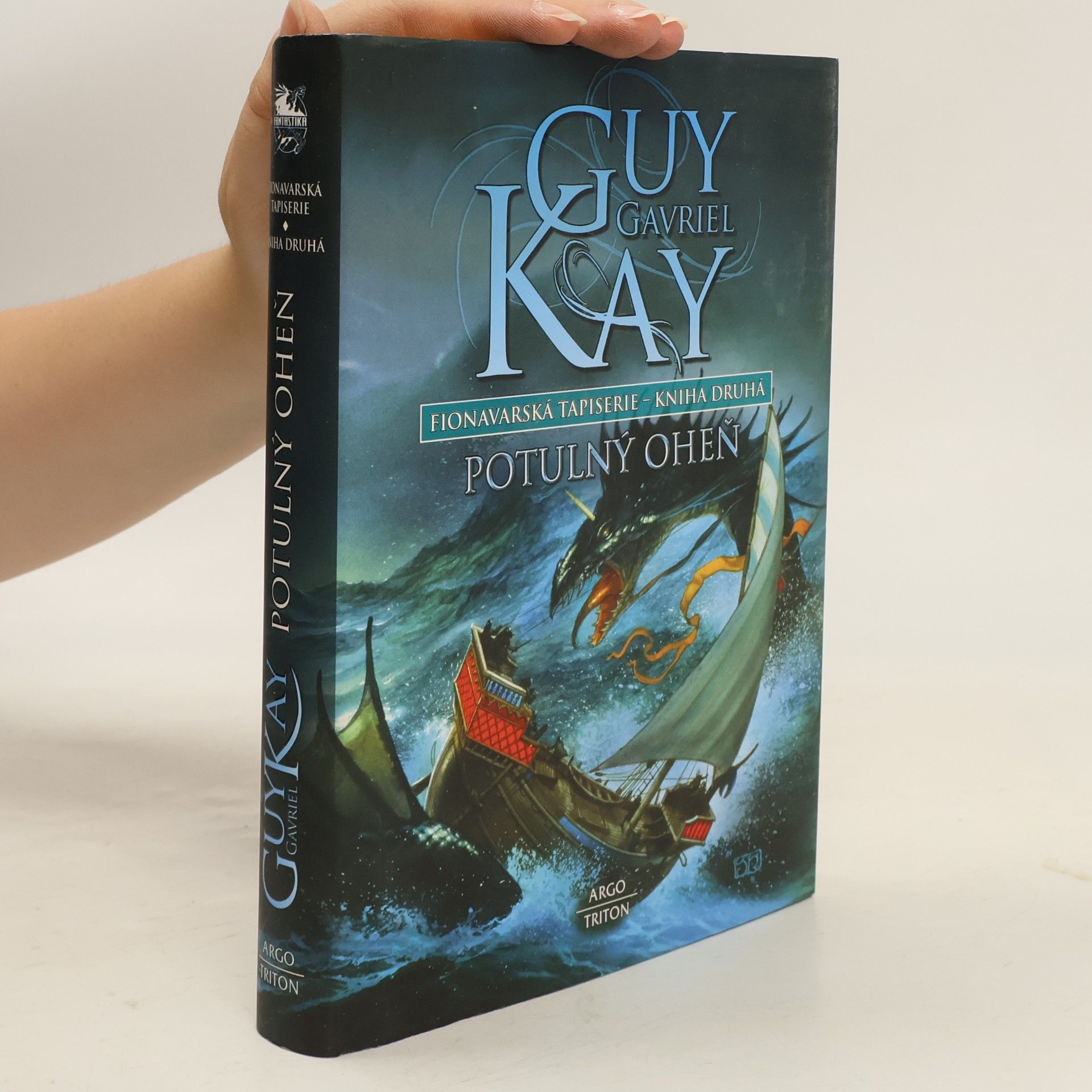 Guy Gavriel Kay Fionavarská tapiserie. Kniha druhá - Potulný oheň