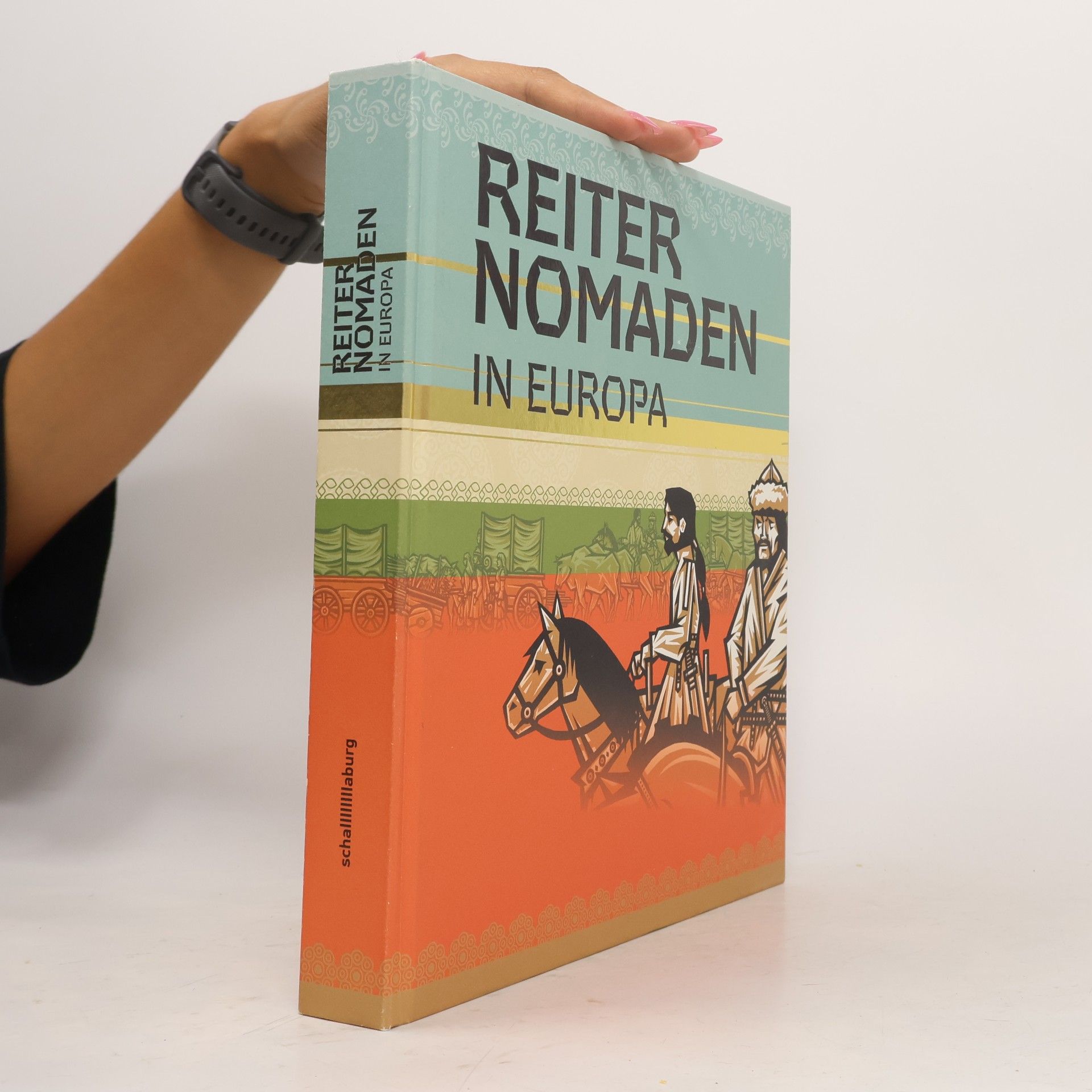Autorenkollektiv Reiter Nomaden in Europa