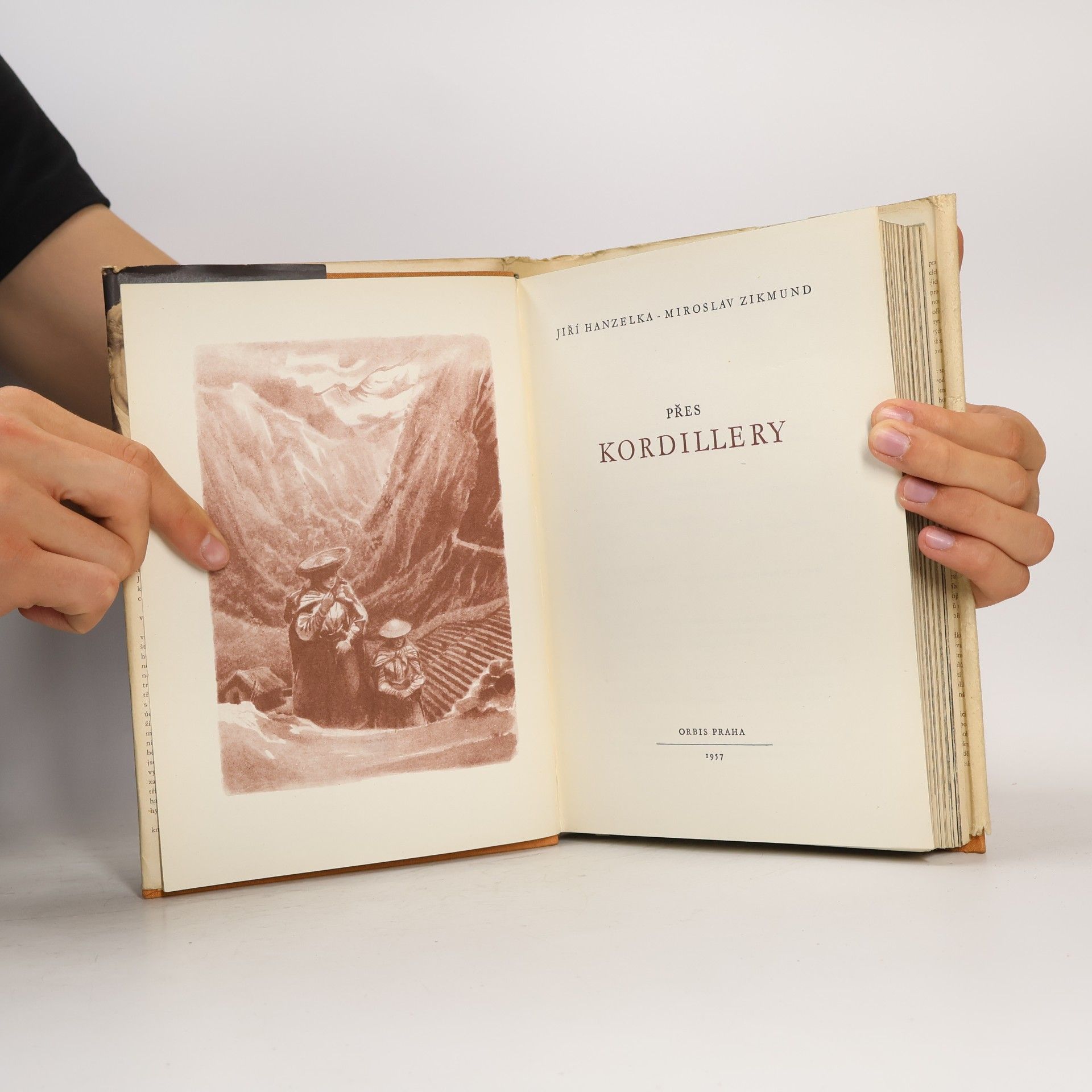 Jiří Hanzelka Přes Kordillery